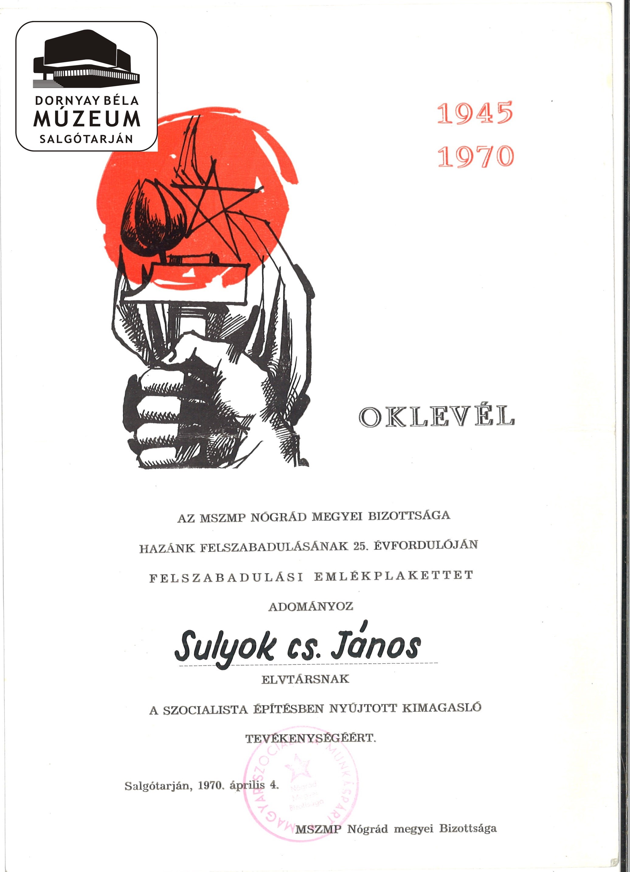 Sulyok János, Felszabadulási emlékplakett (Dornyay Béla Múzeum, Salgótarján CC BY-NC-SA)