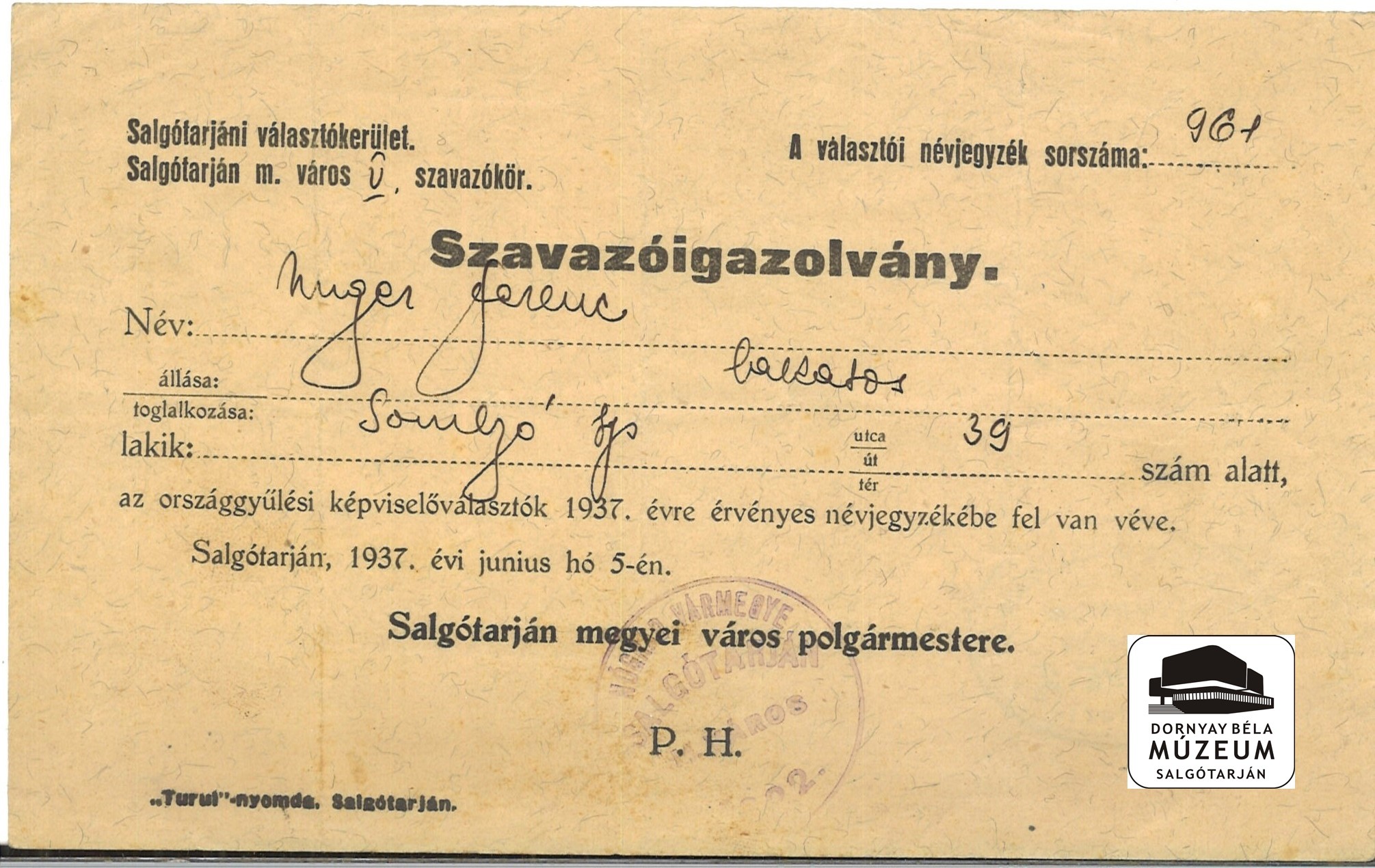 Országgyűlési képviselő választásokra szavazóigazolvány St. Polgármesterétől (Dornyay Béla Múzeum, Salgótarján CC BY-NC-SA)