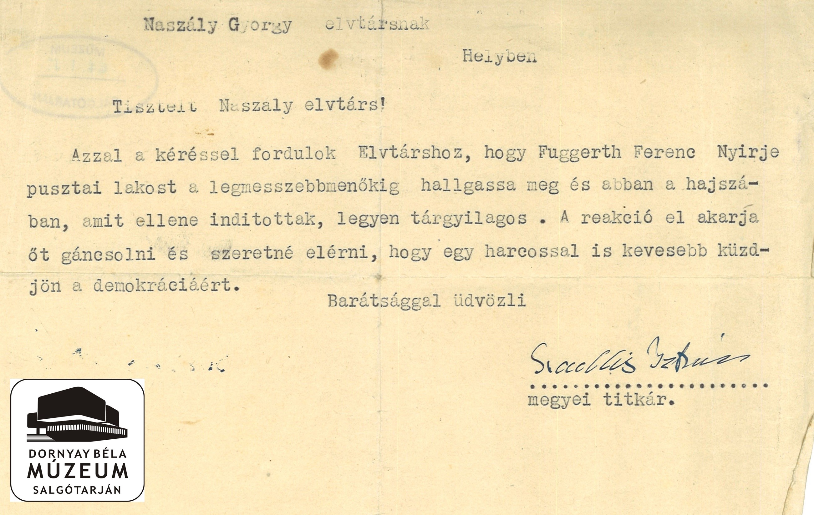 Kérelem Naszály Györgyhöz, hogy támogassa Fuggerth Ferencet népbírósági perében (Dornyay Béla Múzeum, Salgótarján CC BY-NC-SA)