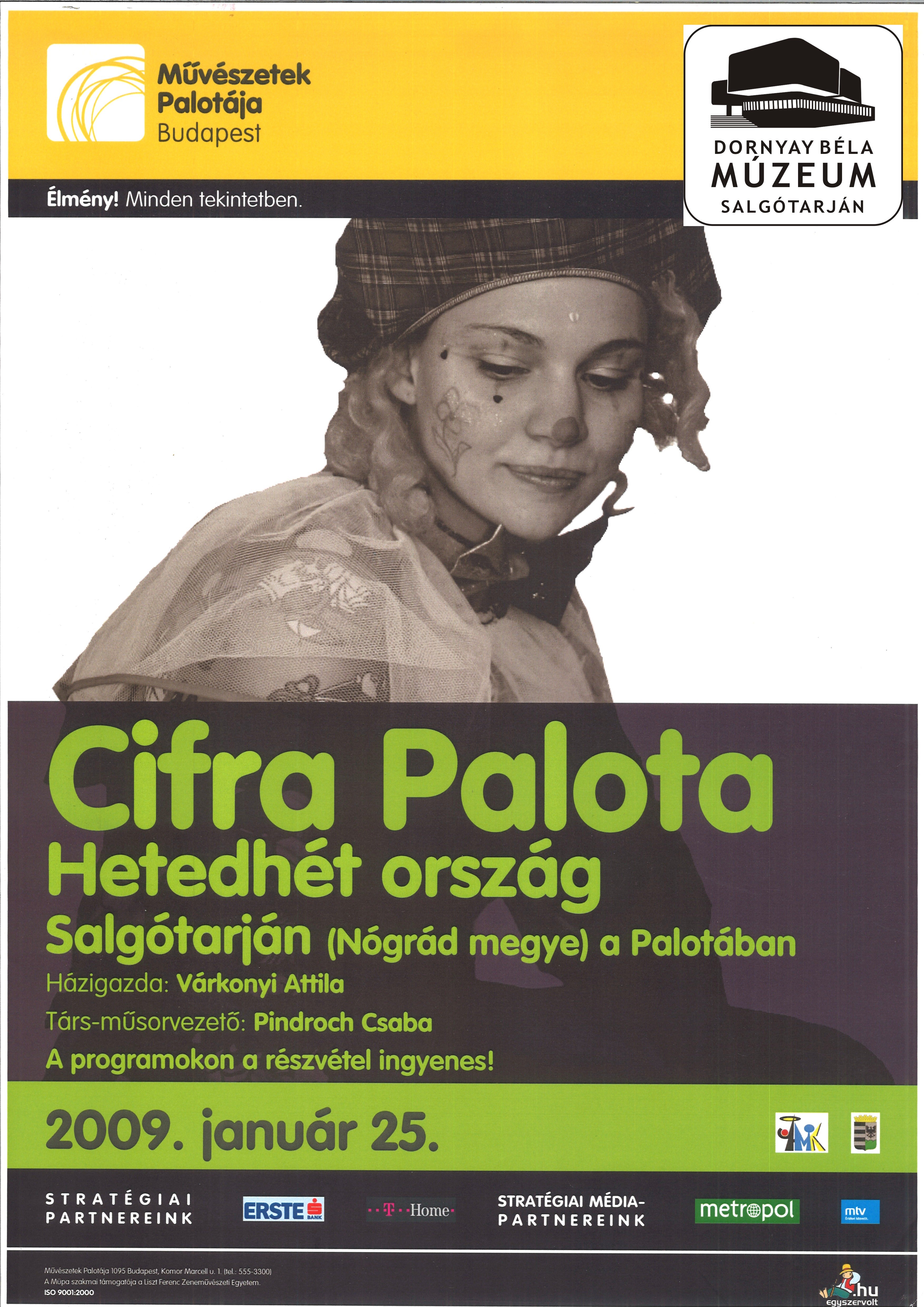 Cifra Palota - Salgótarján a palotában (Dornyay Béla Múzeum, Salgótarján CC BY-NC-SA)