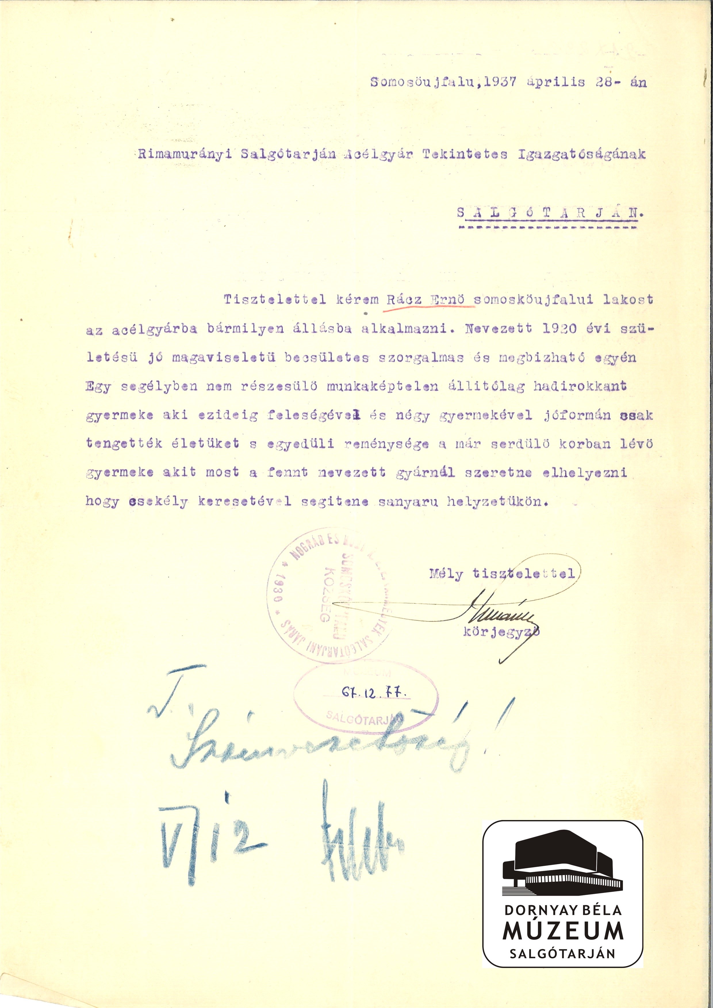 Rácz Ernő somoskőújfalui lakos acélgyári alkalmazását kéri. Körjegyzői fogalmazás (Dornyay Béla Múzeum, Salgótarján CC BY-NC-SA)