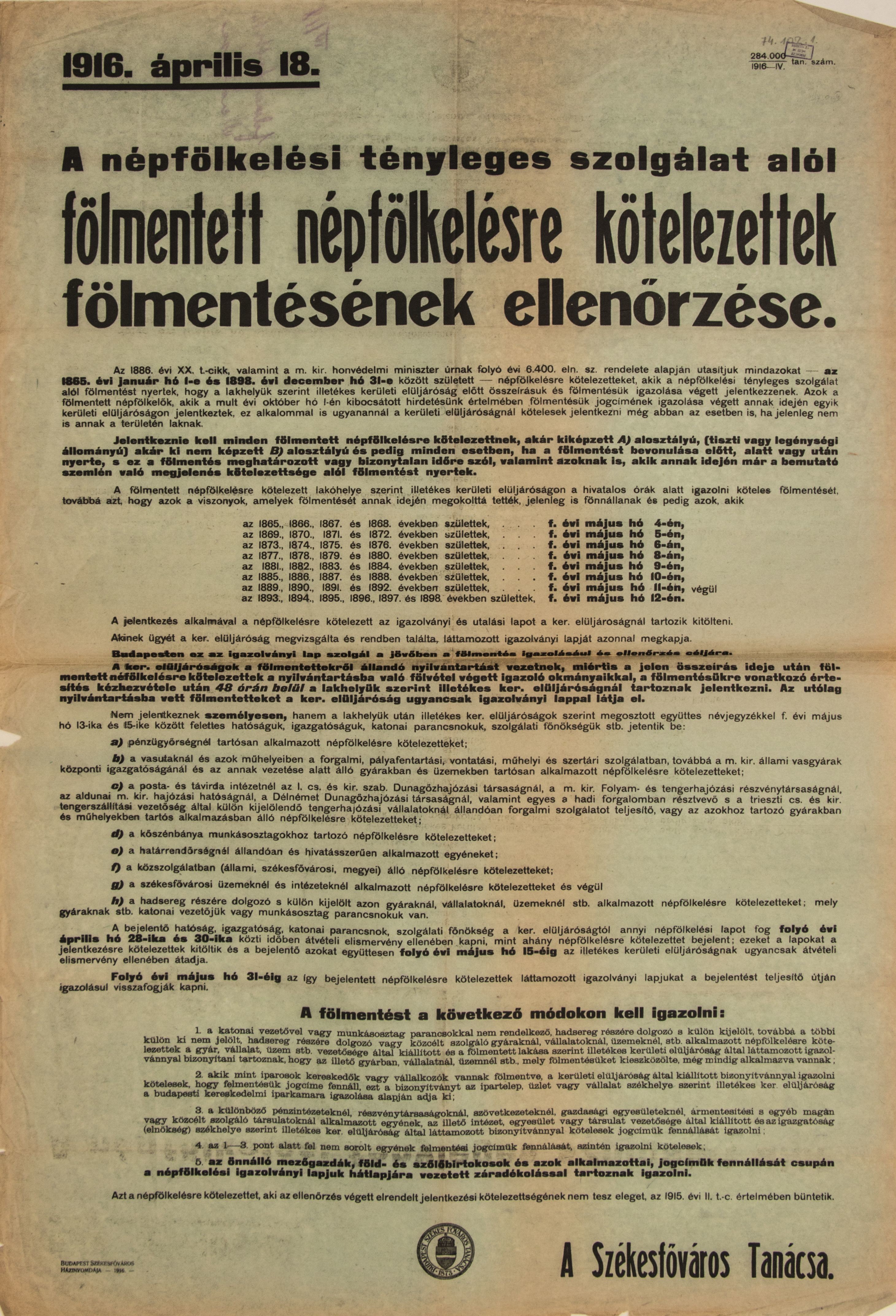 A felmentett népfelkelésre kötelezettek felmentésének ellenőrzése, 1916.04.18. (zöld alap, fekete betű) (Ferenczy Múzeumi Centrum CC BY-NC-SA)