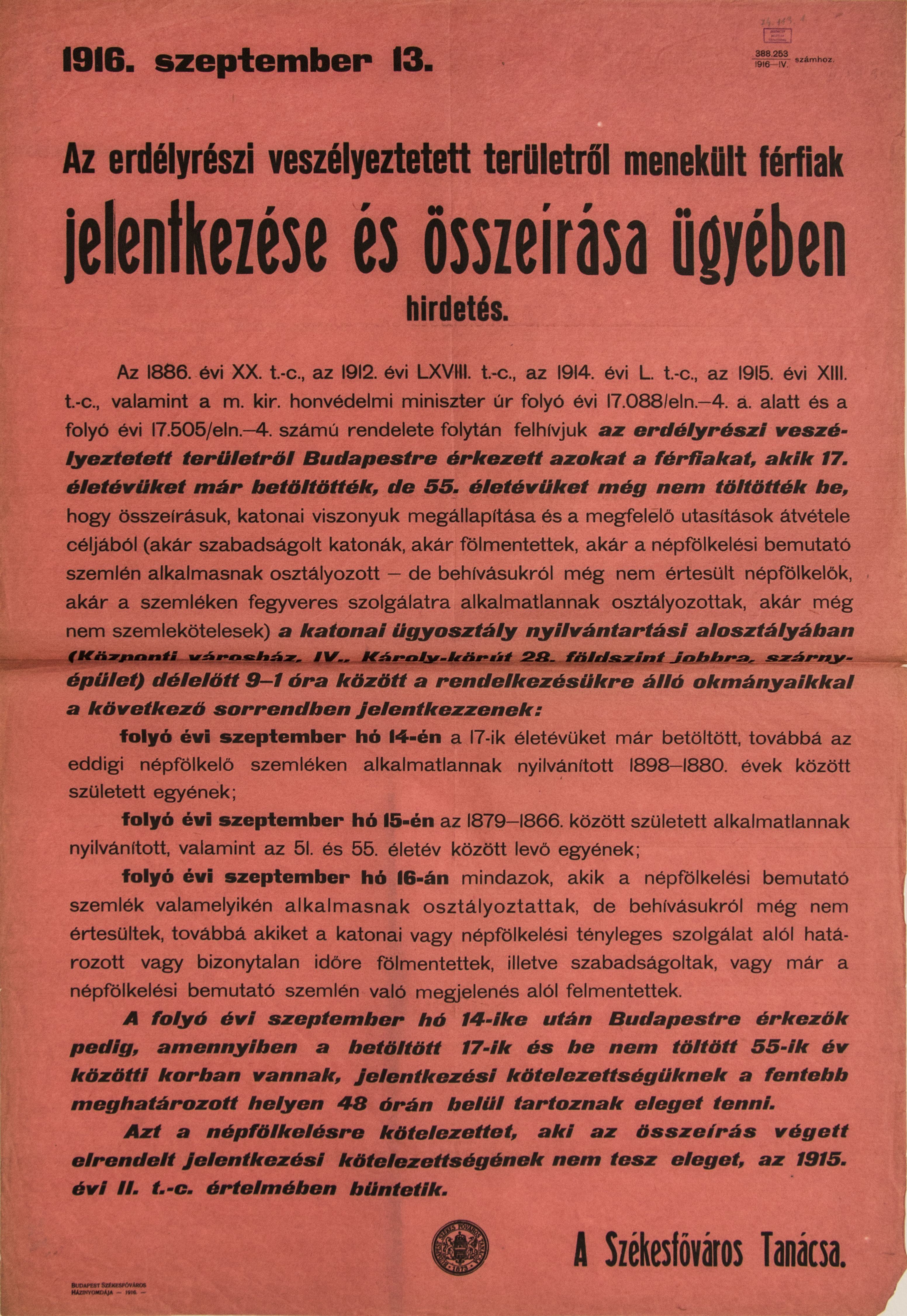 Az erdélyrészi menekült férfiak jelentkezése és összeírása, 1916.09.13. (rózsaszín alap, fekete betű) (Ferenczy Múzeumi Centrum CC BY-NC-SA)