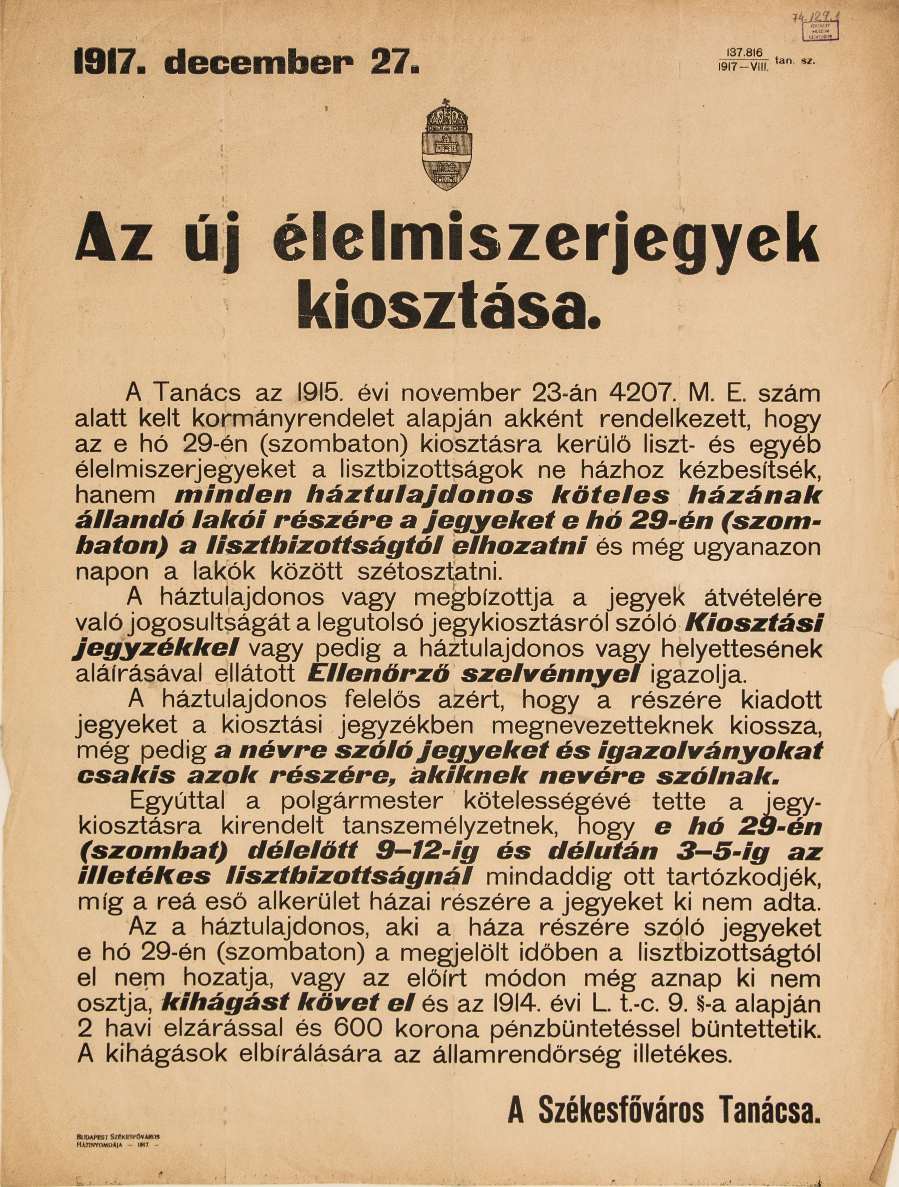 Az új élelmiszerjegyek kiosztása - a Székesfőváros Tanácsának értesítése, 1917.12.27. (Ferenczy Múzeumi Centrum CC BY-NC-SA)