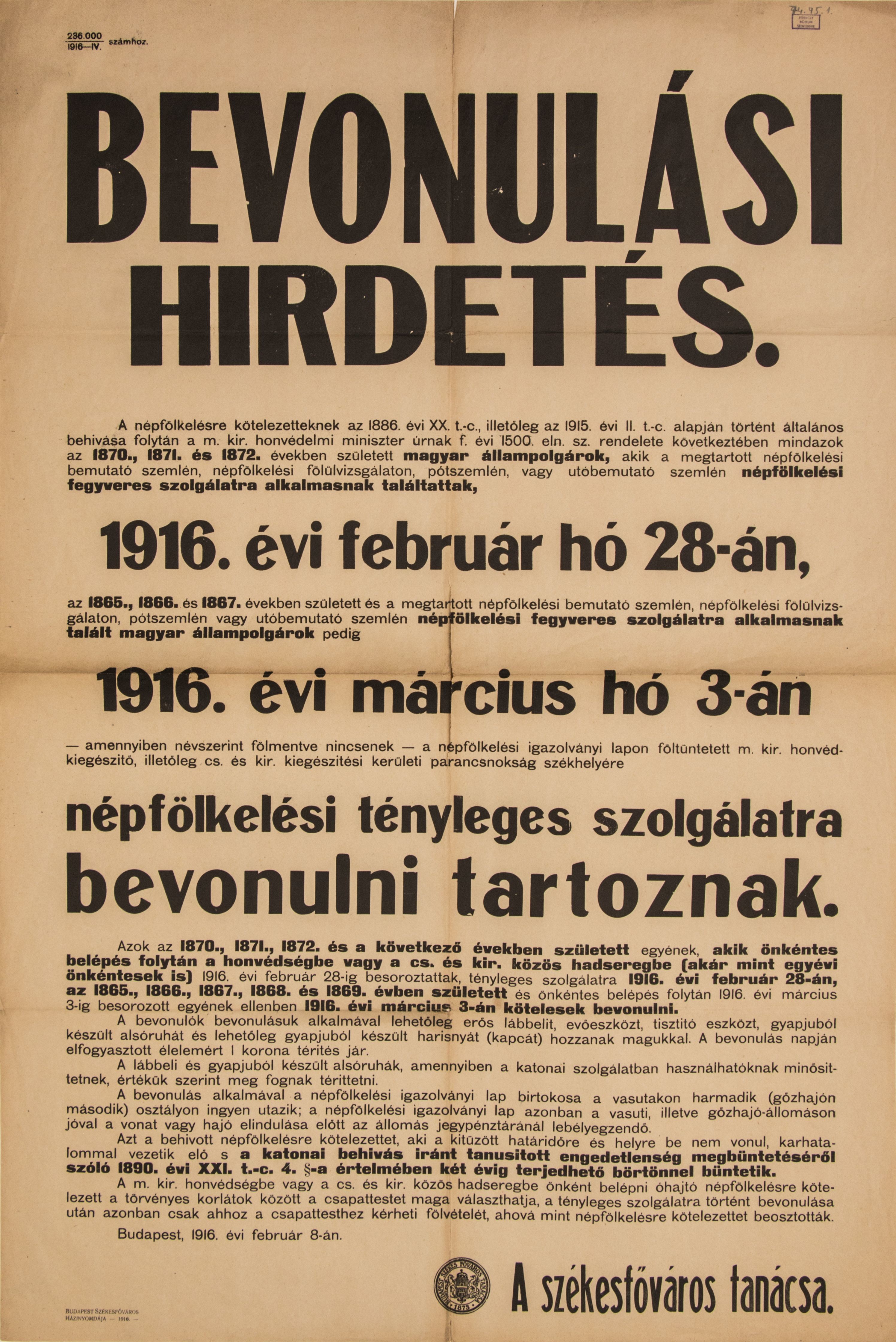 Bevonulási hirdetés, (Székesfőváros Tanácsa) 1916.02.08. (Ferenczy Múzeumi Centrum CC BY-NC-SA)