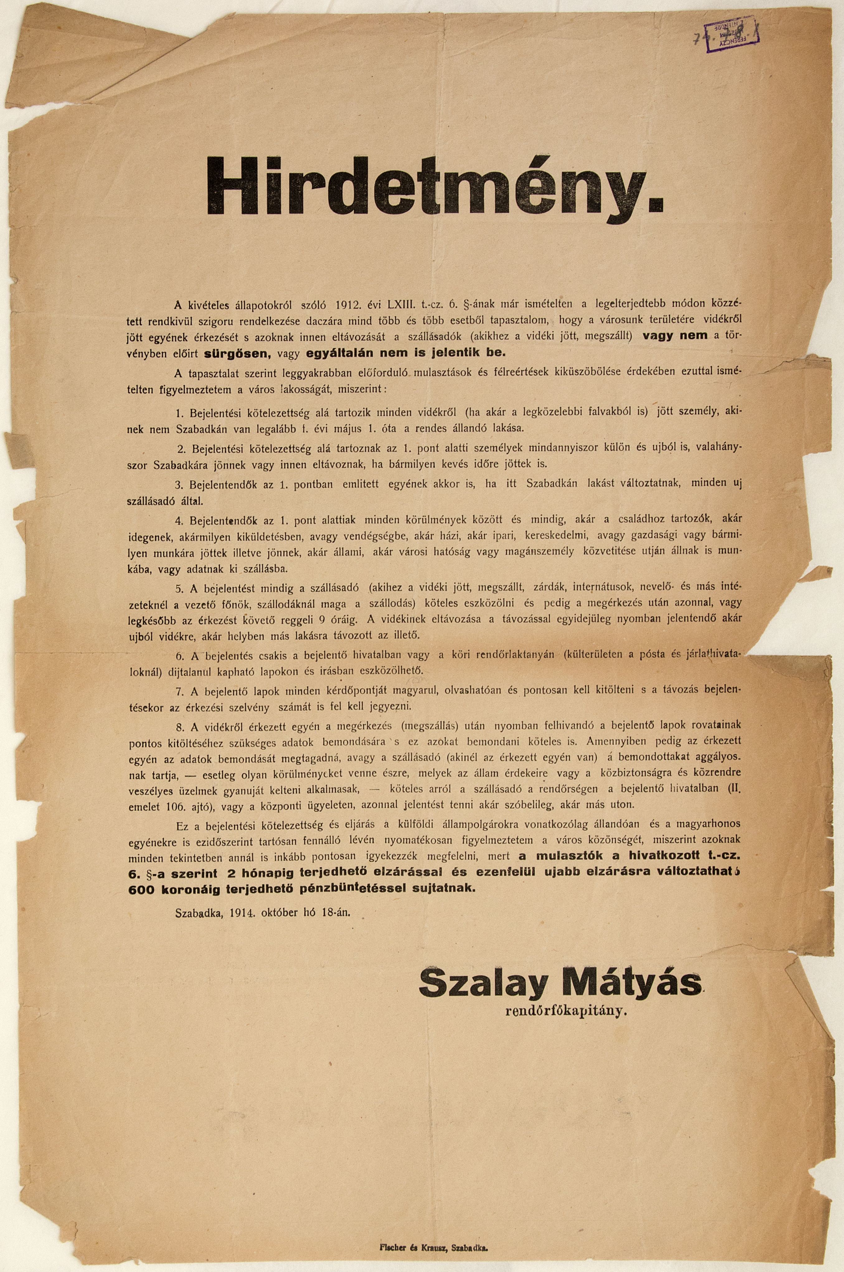 Hirdetmény vidékről érkezettek bejelentéséről, (Szalay rendőrkapitány) 1914.10.18. (Ferenczy Múzeumi Centrum CC BY-NC-SA)