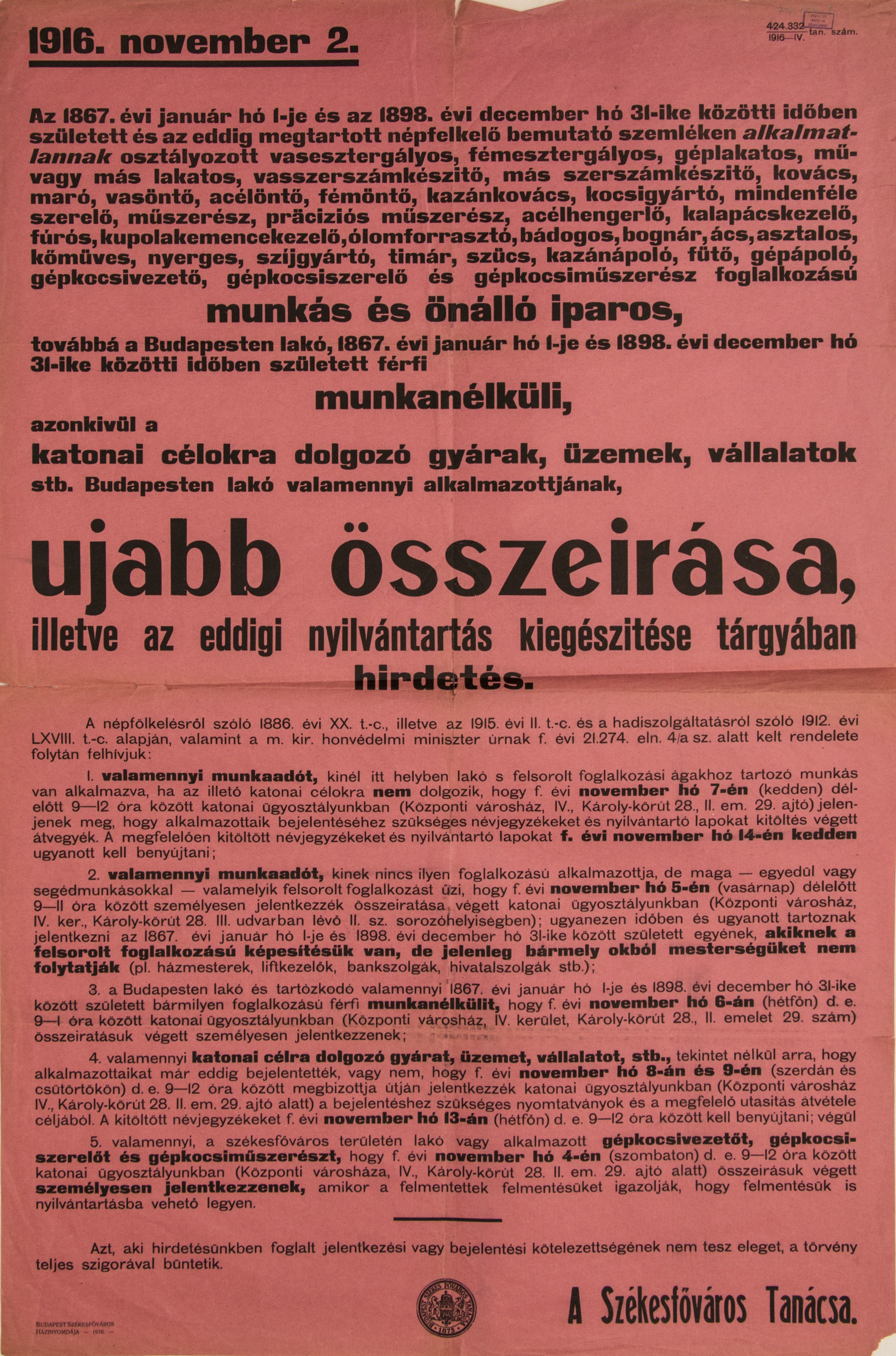 Munkás, iparos, munkanélküli, katonai célra dolgozó gyár, vállalat összeírása ügyében hirdetés, 1916.11.02. (Ferenczy Múzeumi Centrum CC BY-NC-SA)