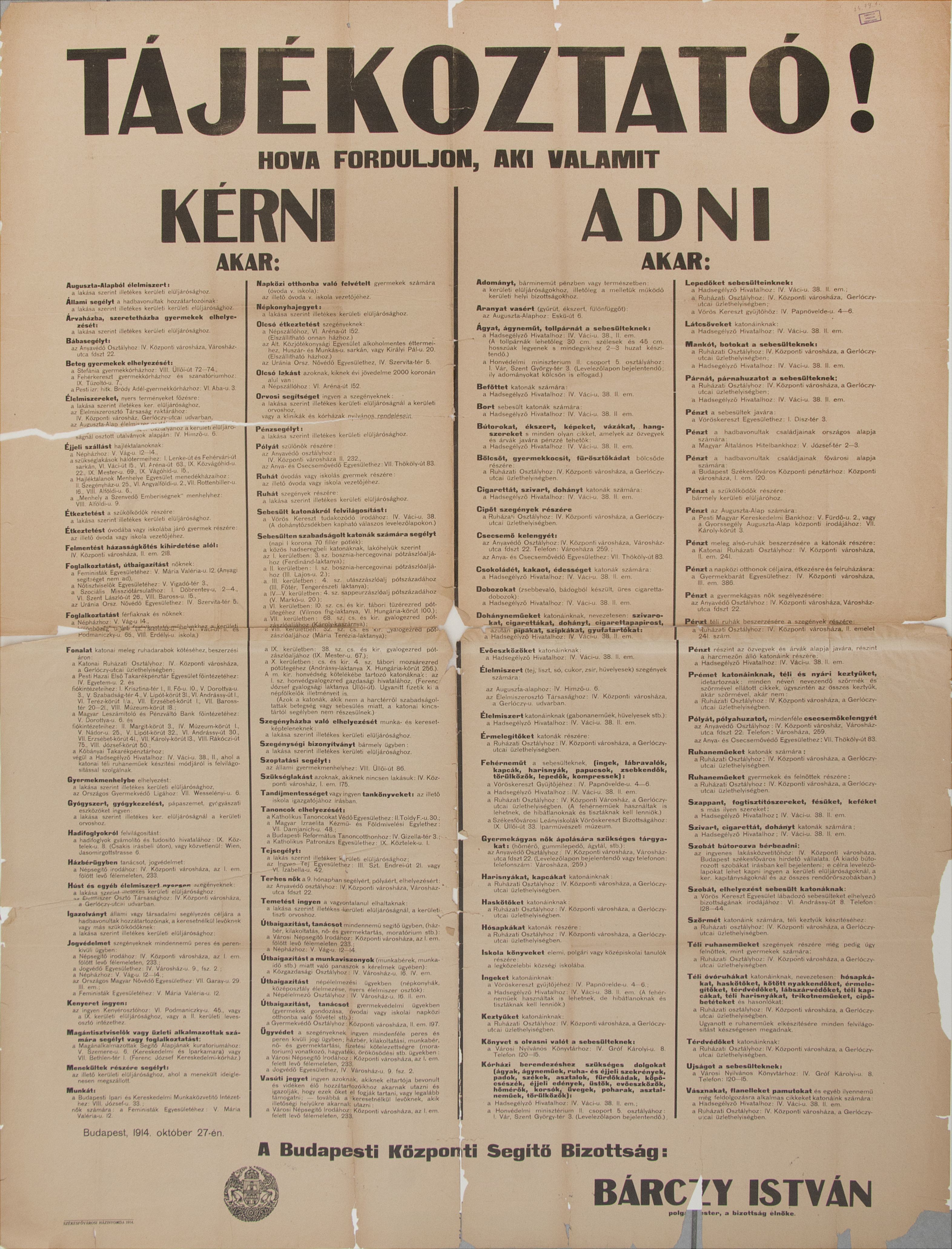 Tájékoztató: Hova forduljon, ki valamit adni, kérni akar, (Bárczy) 1914.10.27. (Ferenczy Múzeumi Centrum CC BY-NC-SA)