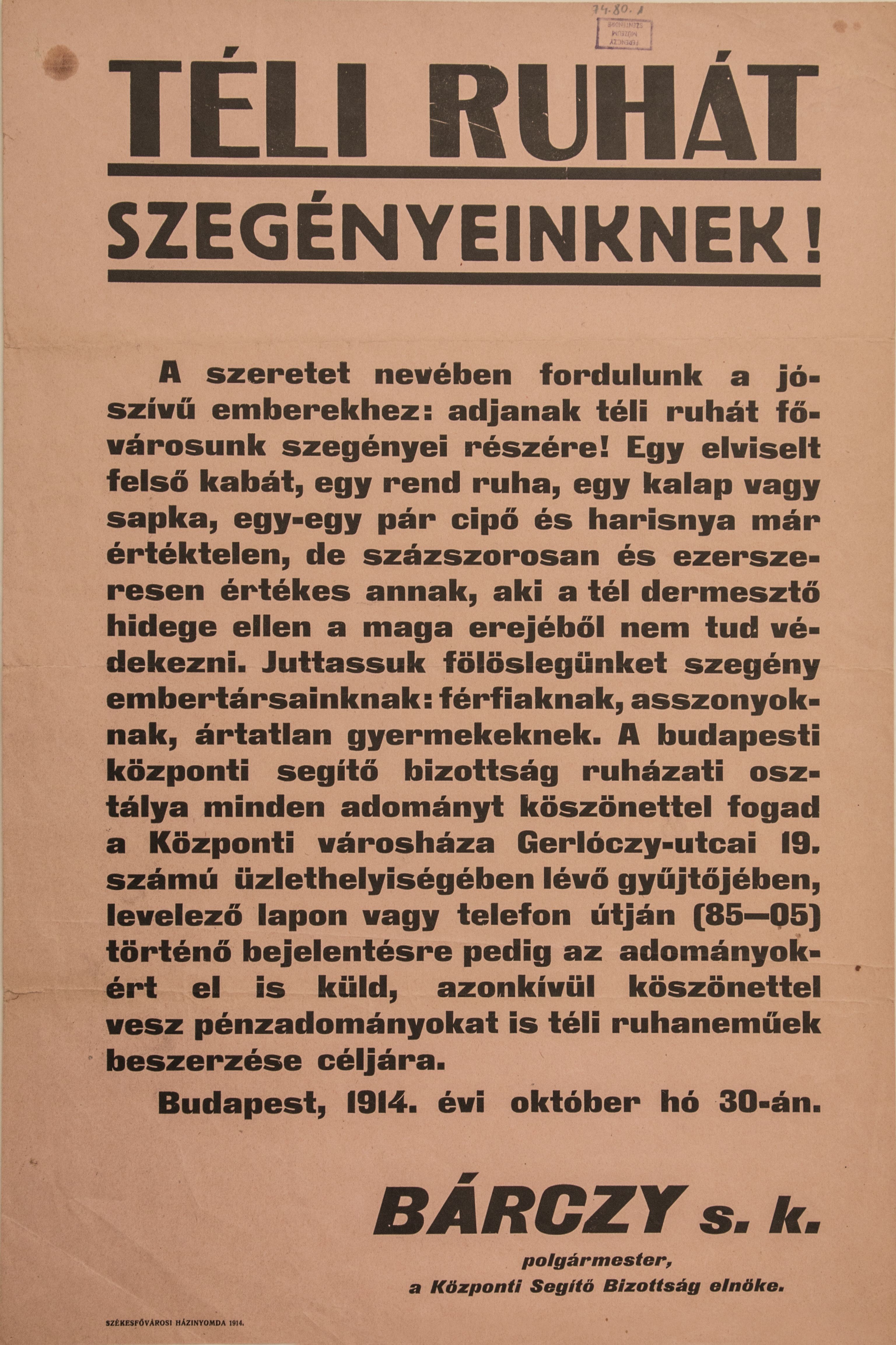 "Téli ruhát szegényeinknek!" rózsaszín alap, fekete betű, 1914.10.03. (Ferenczy Múzeumi Centrum CC BY-NC-SA)