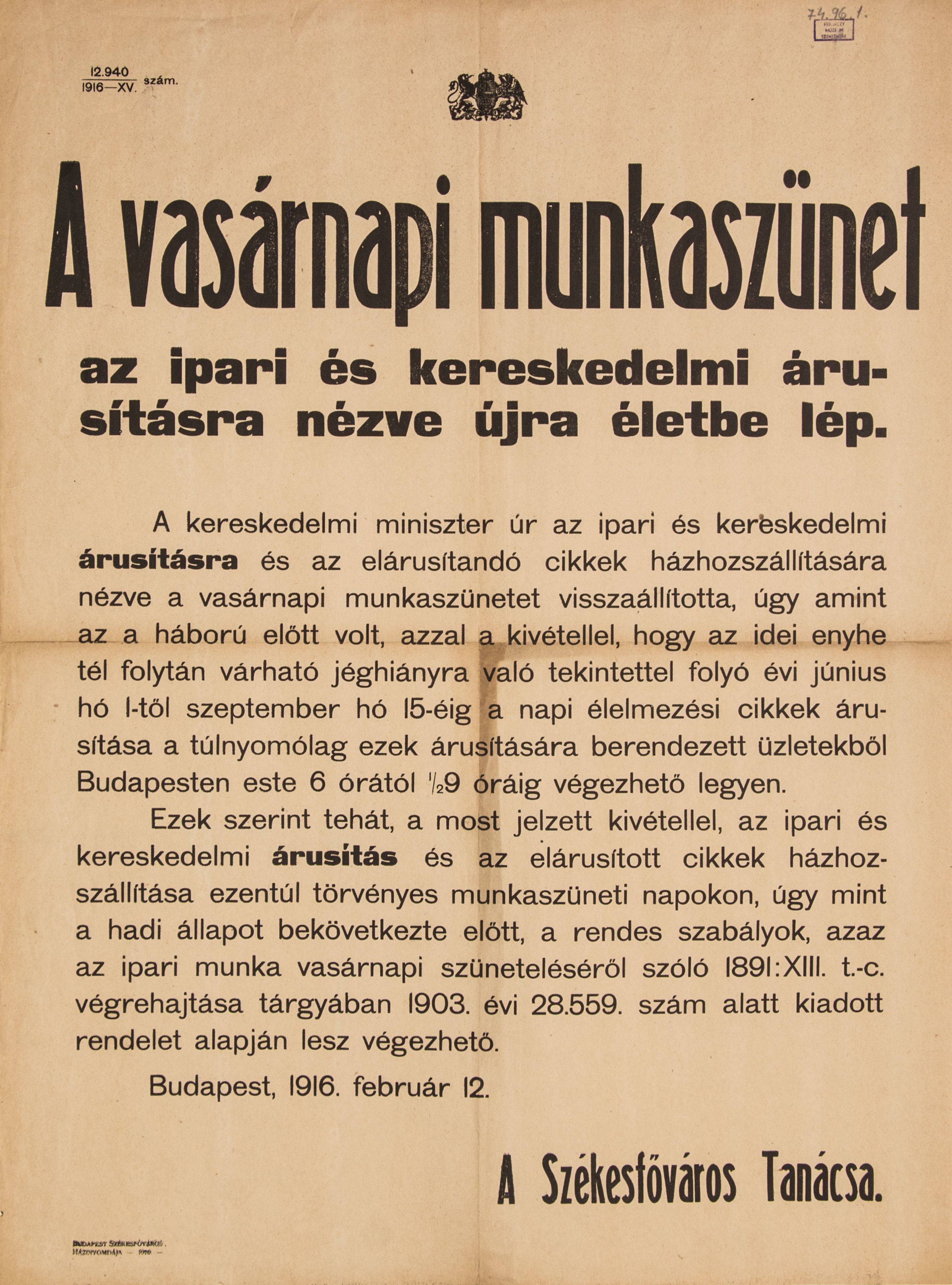 Vasárnapi munkaszünet az ipari és kereskedelmi árusításra nézve újra életbe lép, 1916.02.12. (Ferenczy Múzeumi Centrum CC BY-NC-SA)