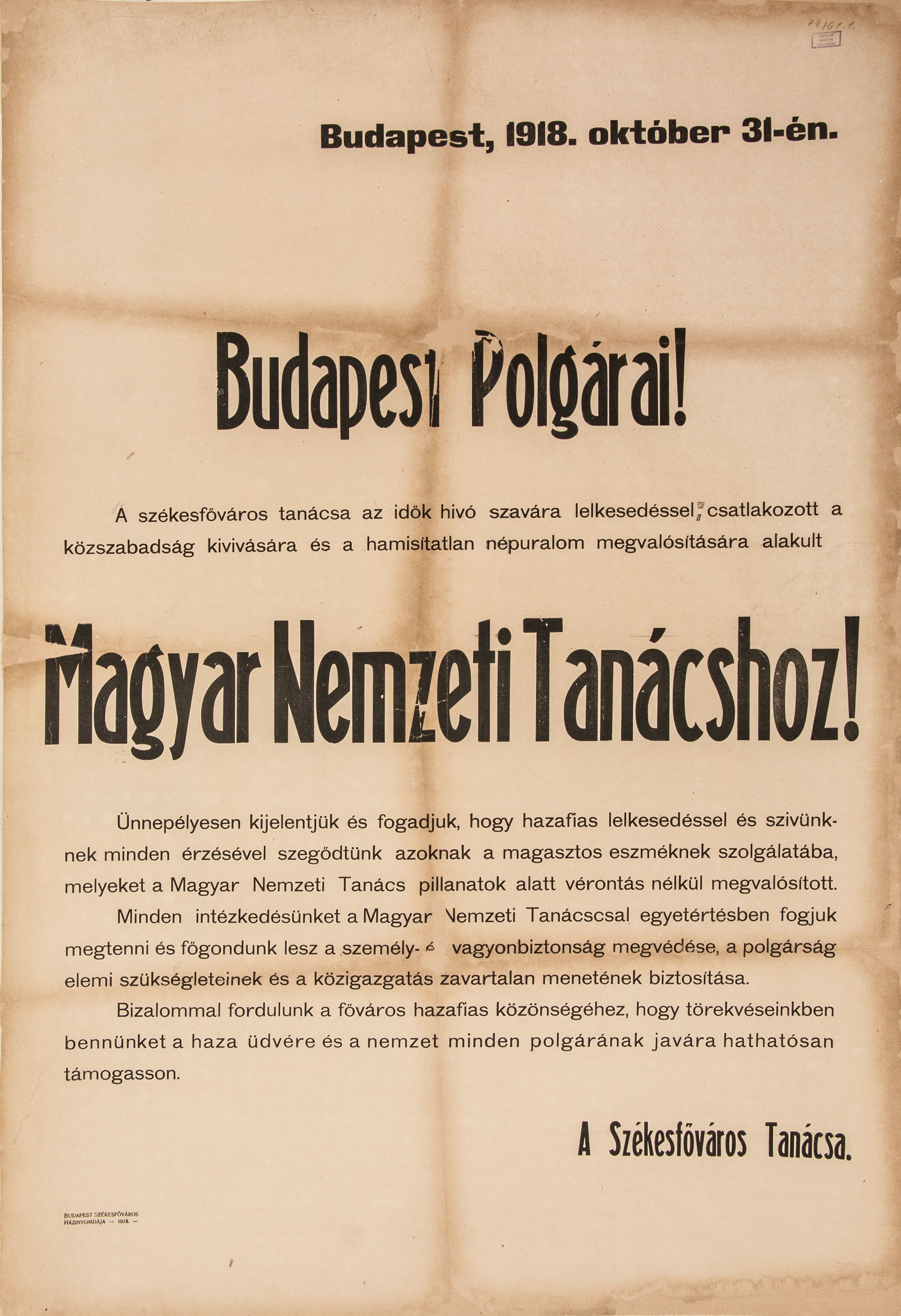 A Magyar Nemzeti Tanács kiáltványa Budapest polgáraihoz, 1918.10.31. (Ferenczy Múzeumi Centrum CC BY-NC-SA)