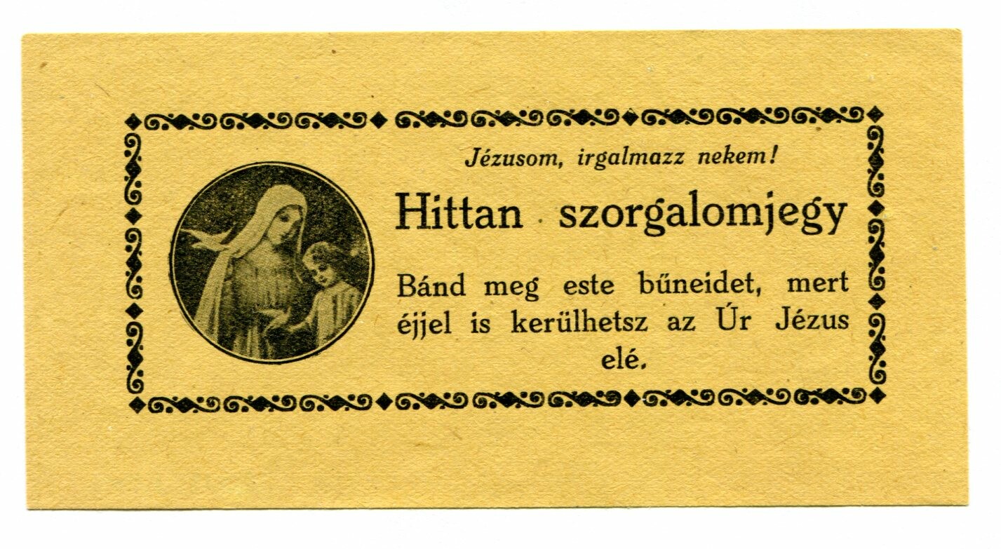 Hittan szorgalomjegy/Fleißnote für Religionsunterricht (Bleyer Jakab Helytörténeti Gyűjtemény, Heimatmuseum CC BY-NC-SA)