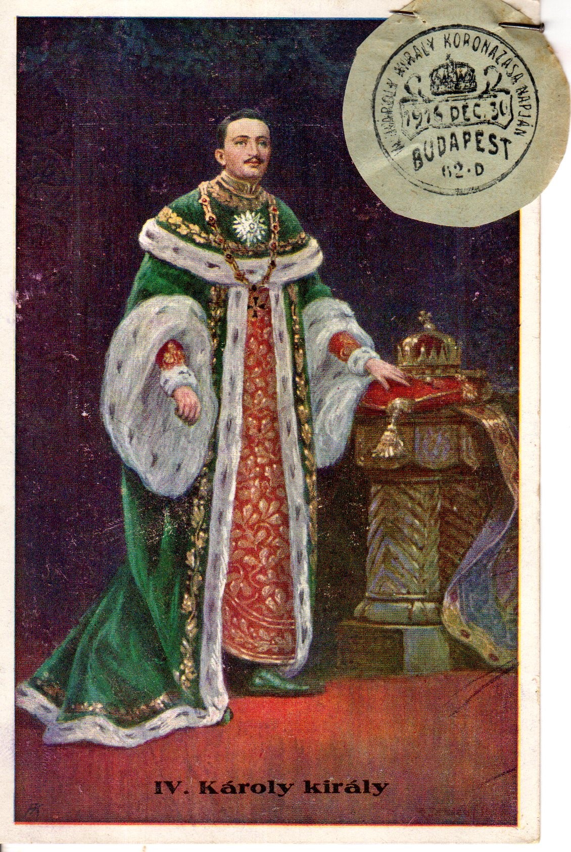 Levelezőlap IV. Károly király képével (Ferenczy Múzeumi Centrum CC BY-NC-SA)