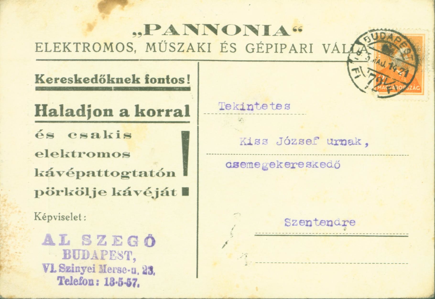 Kiss József szentendrei kereskedőnek küldött Pannonia levelezőlap (Ferenczy Múzeumi Centrum CC BY-NC-SA)