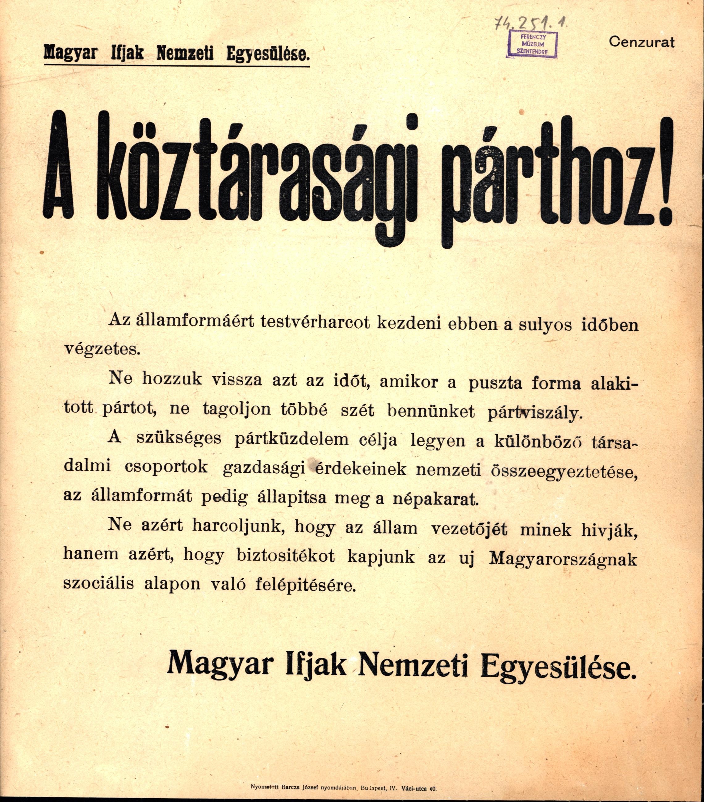 Hirdetmény: "A Magyar Ifjak Nemzeti Egyesülete a köztárasági párthoz" (1919) (Ferenczy Múzeumi Centrum CC BY-NC-SA)
