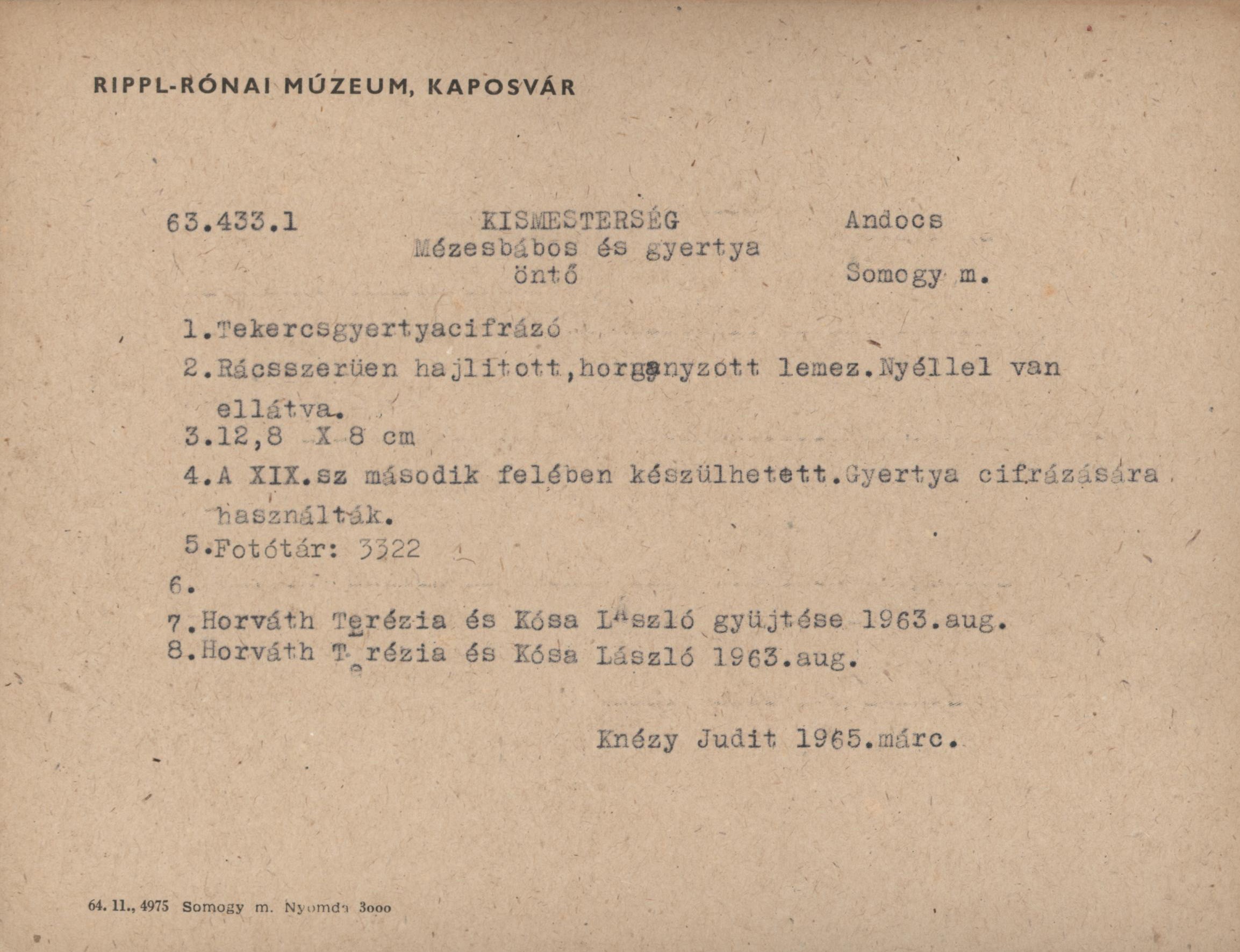 Tekercs gyertyacifrázó (Rippl-Rónai Múzeum CC BY-NC-ND)