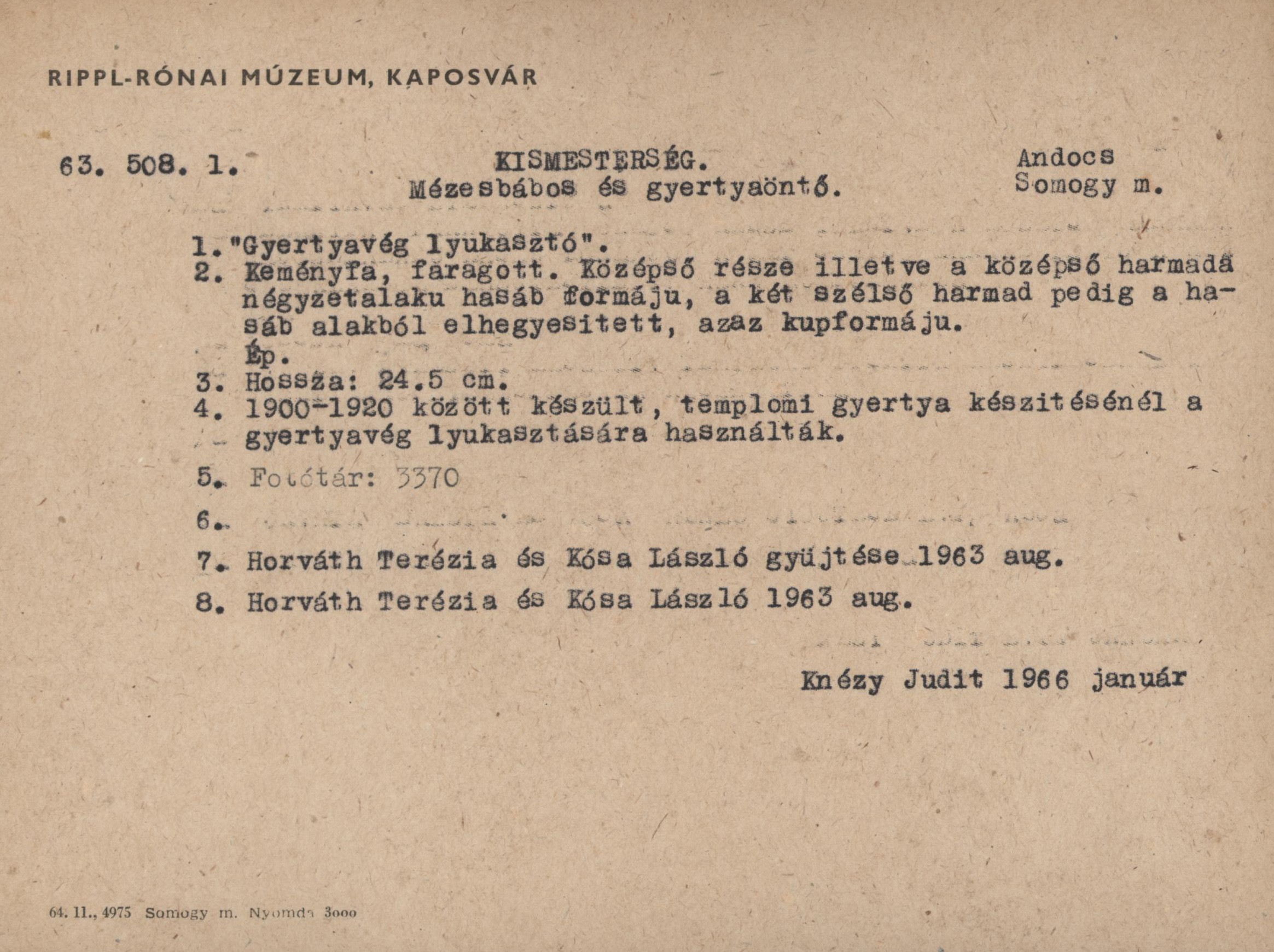 Gyertyavég lyukasztó (Rippl-Rónai Múzeum CC BY-NC-ND)