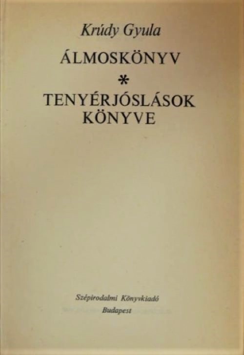 Krúdy Gyula: Álmoskönyv. Tenyérjóslások könyve (Rippl-Rónai Múzeum CC BY-NC-ND)
