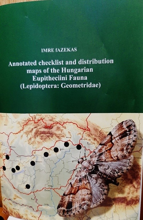 E-Acta Naturalia Pannonica 2020/20. Supplementum - Imre Fazekas: Annotated checklist and distribution maps of the Hungarian Eupitheciini Fauna (Lepido (Rippl-Rónai Múzeum CC BY-NC-ND)