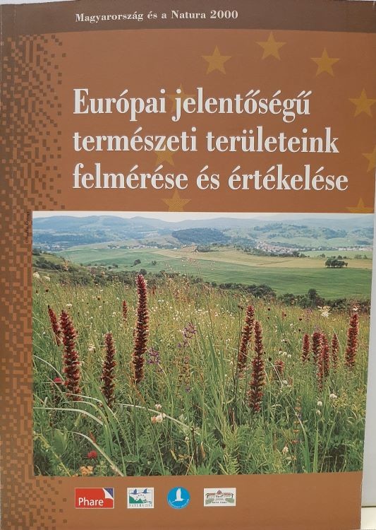 Magyarország és a Natura 2000 2003/3. - Európai jelentőségű természeti területeink felmérése és értékelése (Rippl-Rónai Múzeum CC BY-NC-ND)