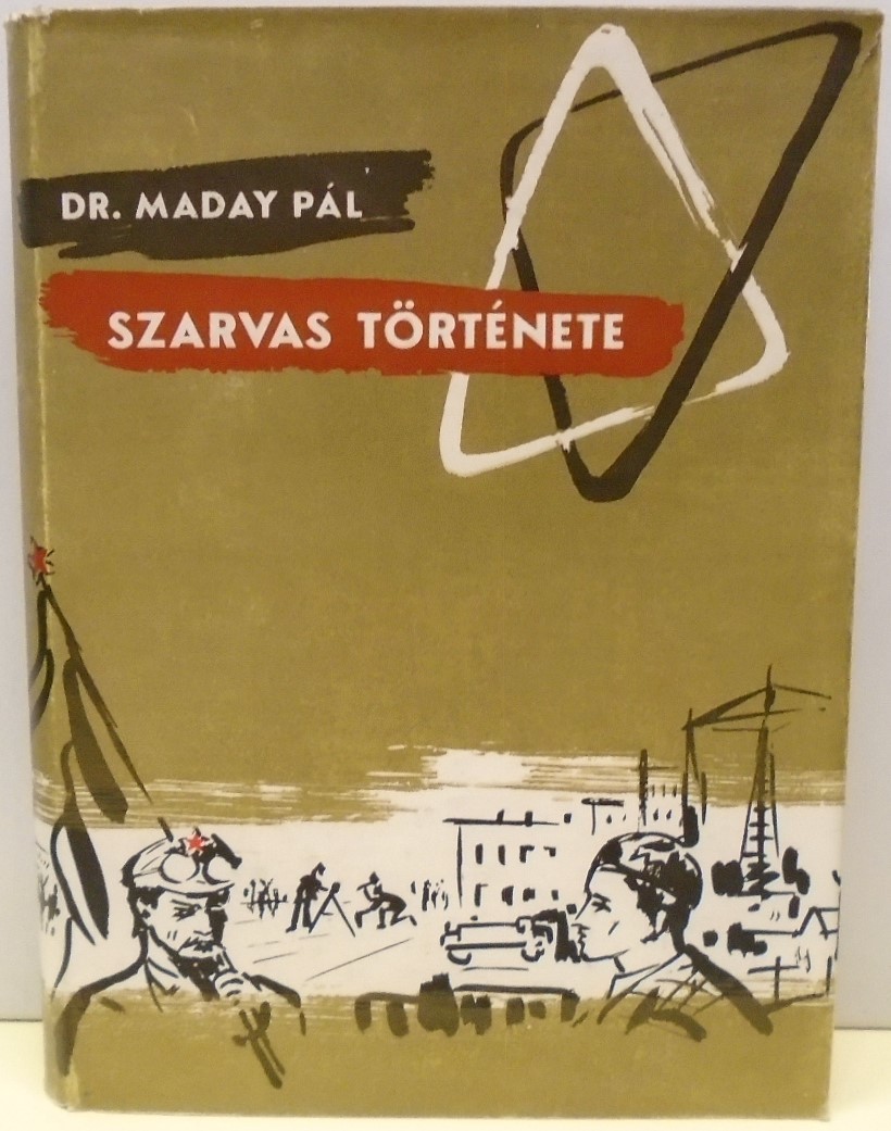 Maday Pál: Szarvas története (Rippl-Rónai Múzeum CC BY-NC-ND)