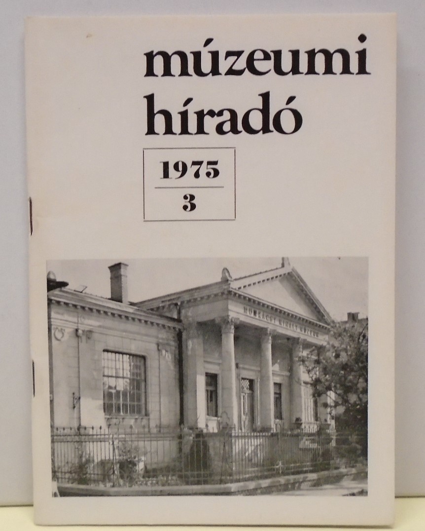 Múzeumi híradó 1975/3. (Rippl-Rónai Múzeum CC BY-NC-ND)
