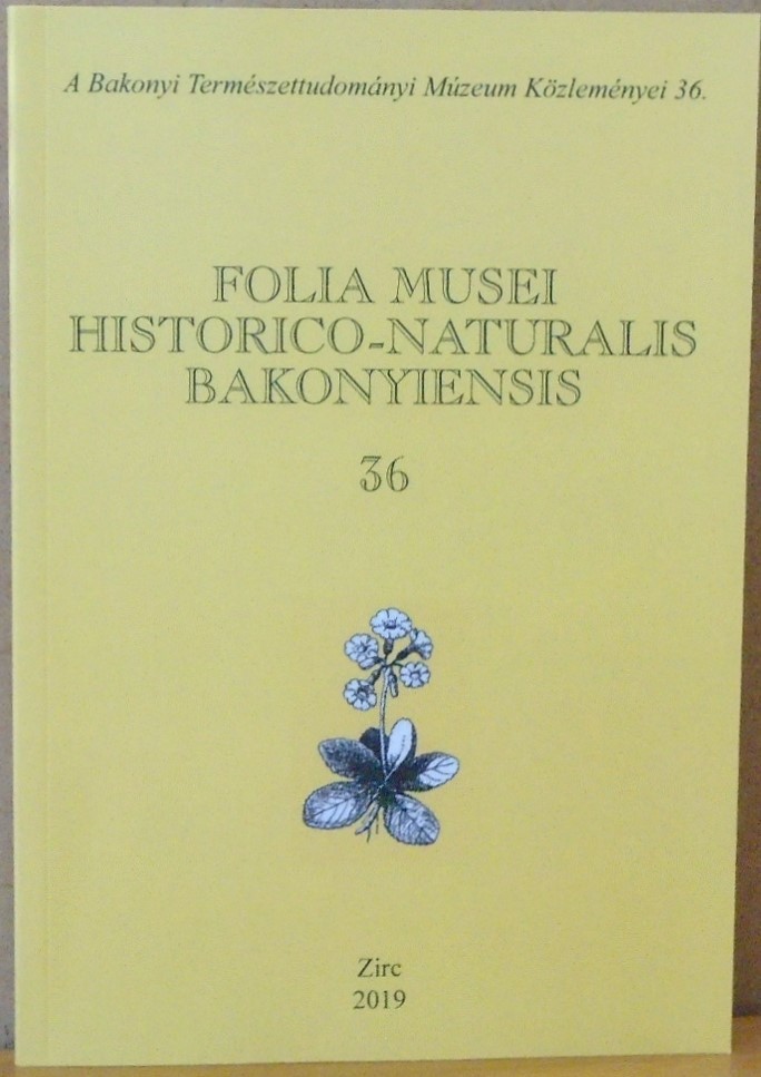 Folia Musei Historico-Naturalis Bakonyiensis 2019/36. (Rippl-Rónai Múzeum CC BY-NC-ND)
