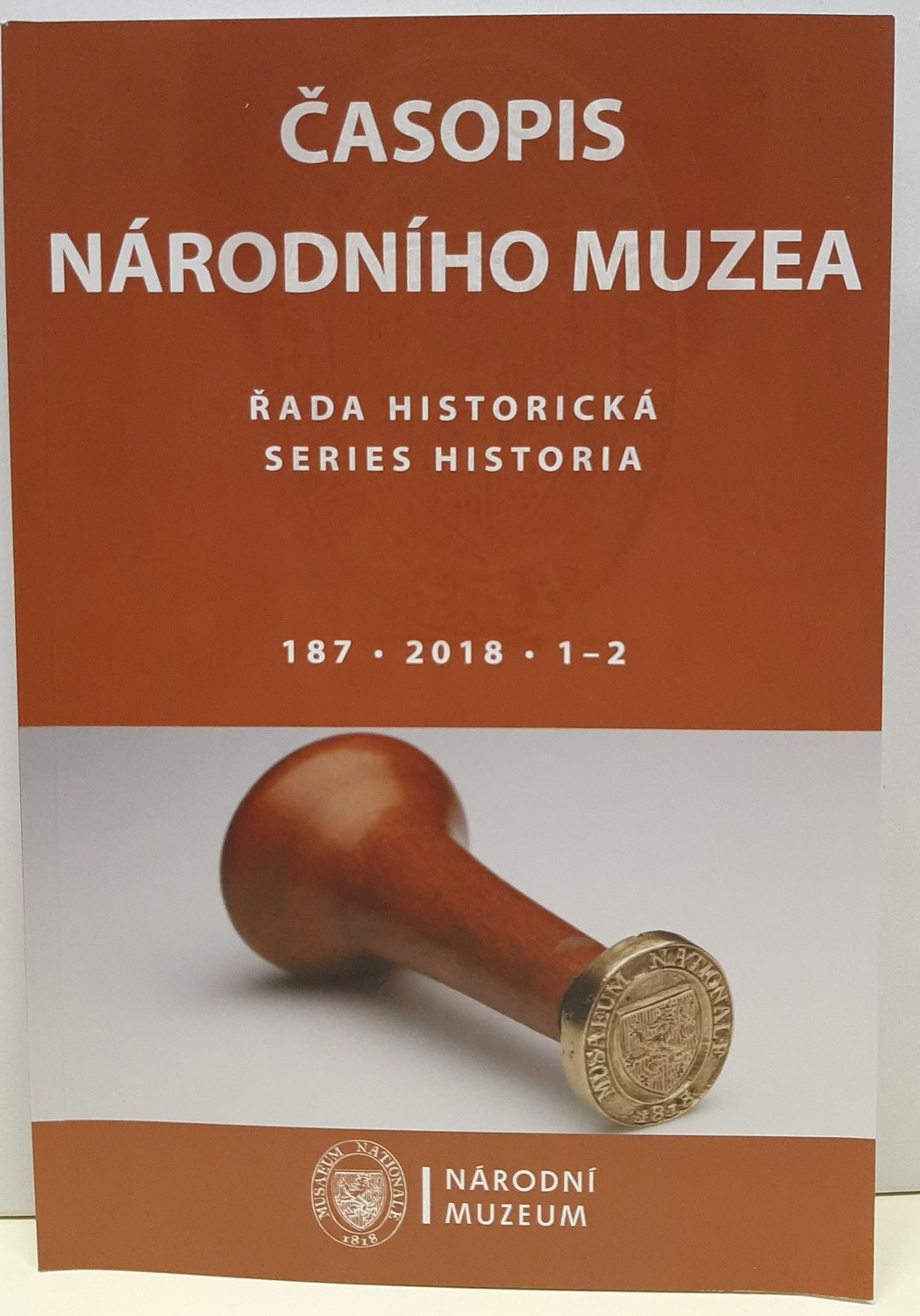 Casopis Národního muzea. Rada historická 2018/187. évf. 1-2. sz. (Rippl-Rónai Múzeum CC BY-NC-ND)