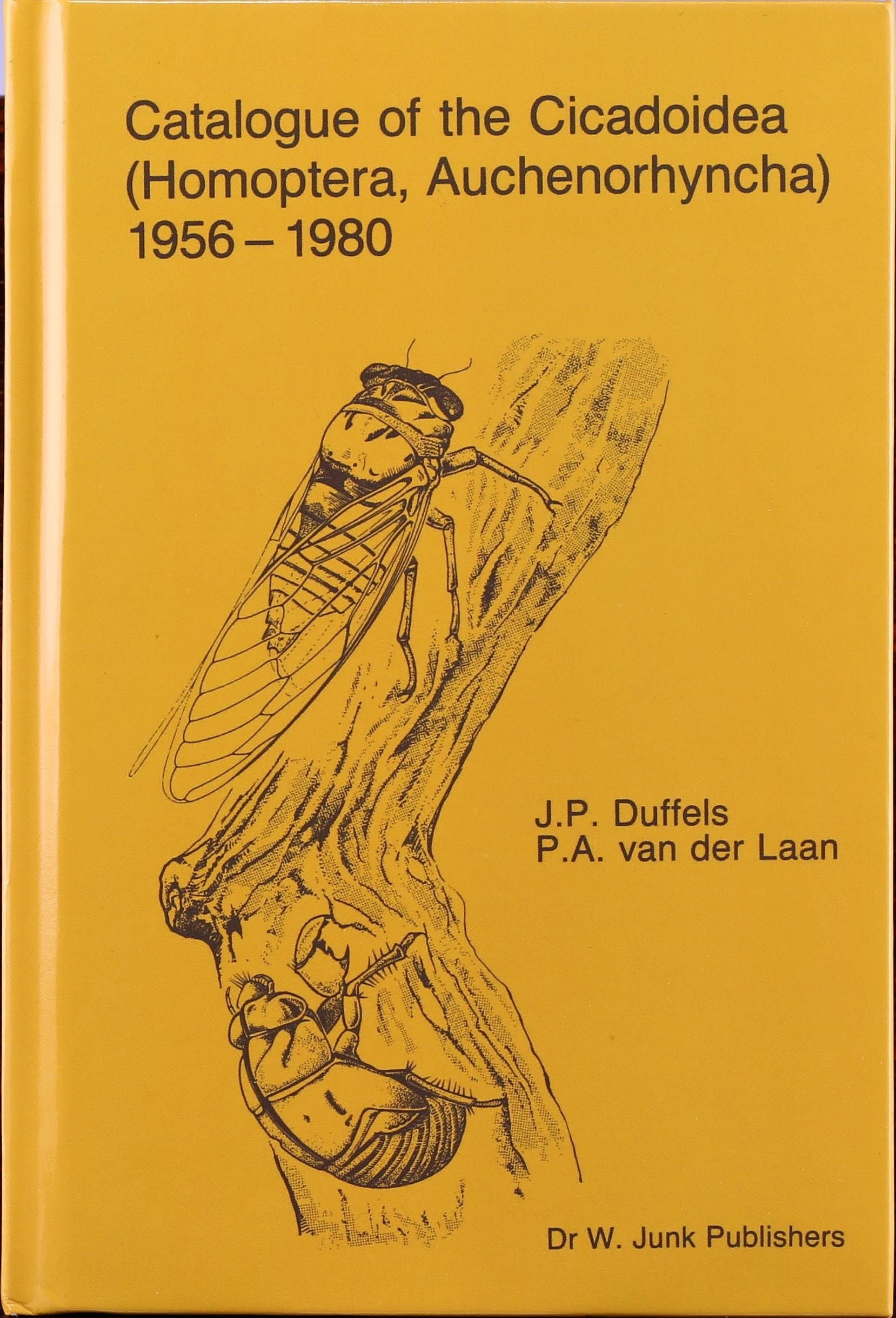 J.P. Duffels; P.A. van der Laan: Catalogue of the Cicadoidea (Homptera, Auchenorhyncha) 1956-1980 (Rippl-Rónai Múzeum CC BY-NC-ND)