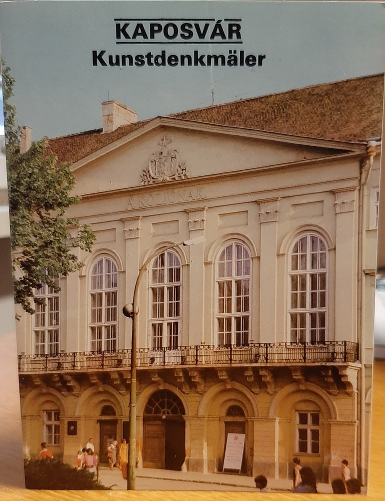 Tájak, Korok, Múzeumok Kiskönyvtára 1989/257/A. sz. - Szigetvári György: Kaposvár. Kunstdenkmäler (Rippl-Rónai Múzeum CC BY-NC-ND)