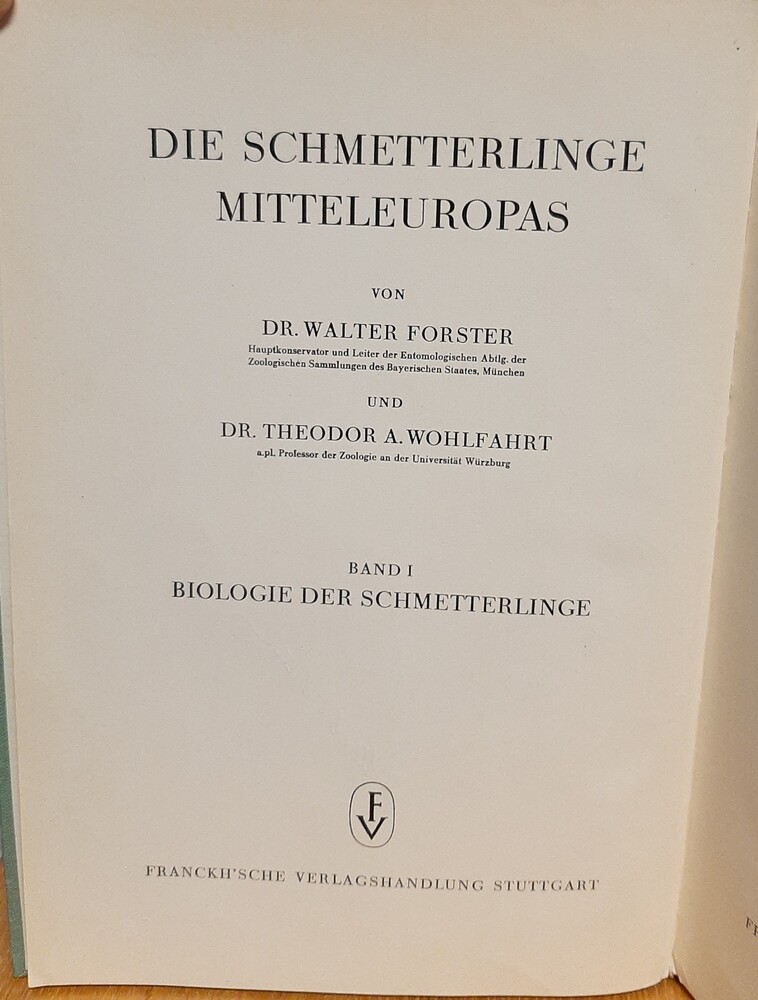 Walter Forster; Theodor A. Wohlfahrt: Die Schmetterlinge Mitteleuropas Band 1. - Biologie der Schmetterlinge (Rippl-Rónai Múzeum CC BY-NC-ND)