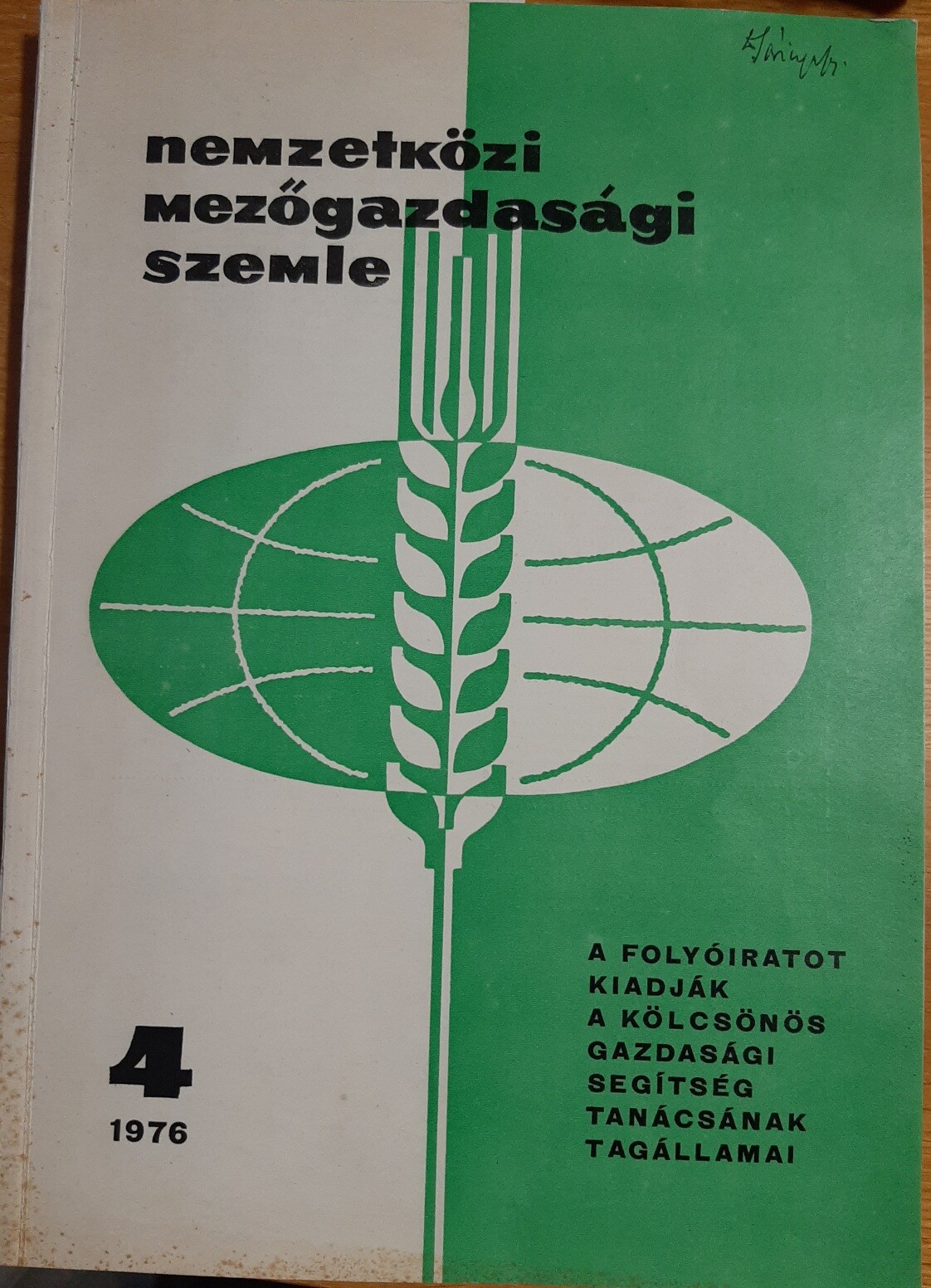 Nemzetközi Mezőgazdasági Szemle 1976/20. évf. 4. sz. (Rippl-Rónai Múzeum CC BY-NC-ND)