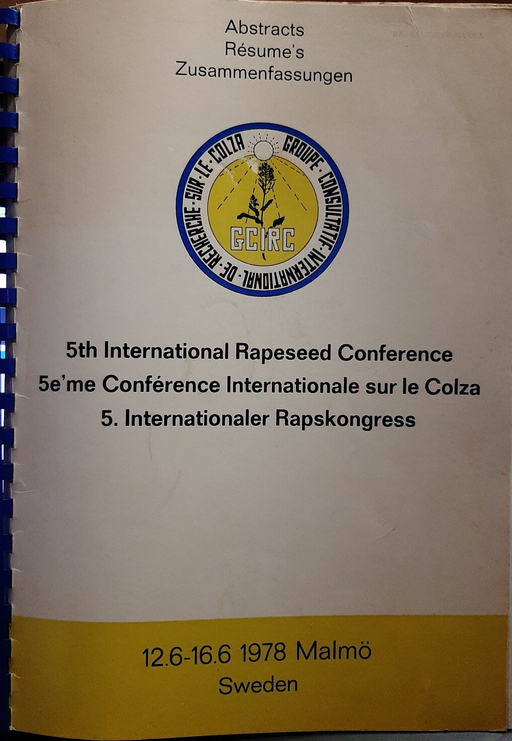 Abstracts: 5th International Rapeseed Conference (Rippl-Rónai Múzeum CC BY-NC-ND)