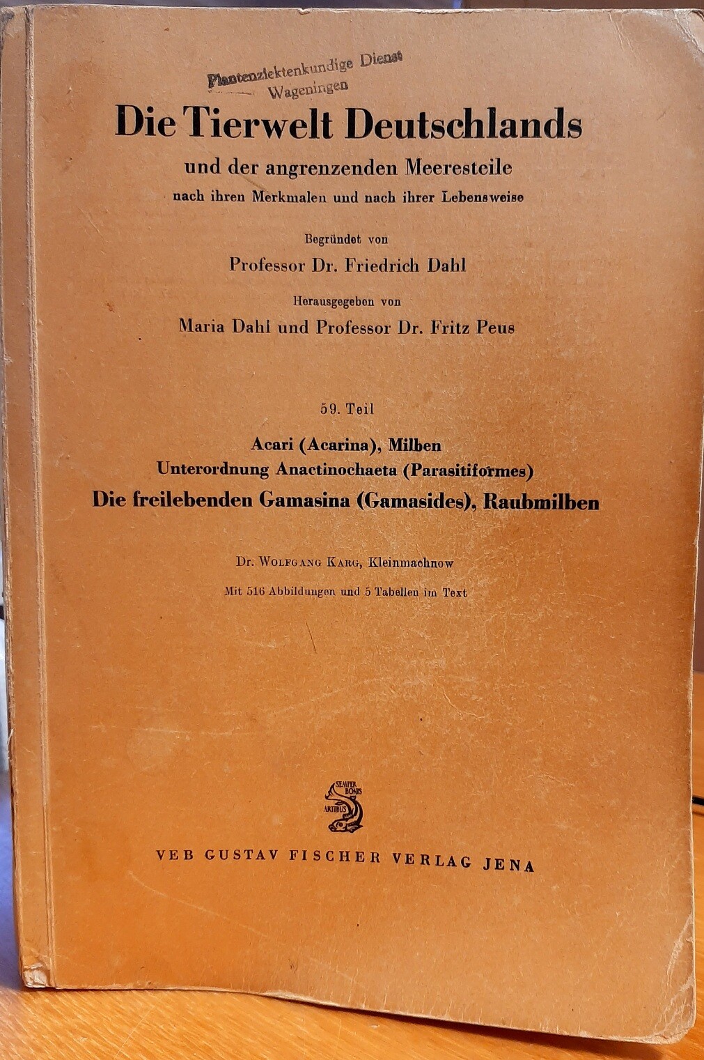 Wolfgang Karg: Acari (Acarina), Milben. Unterordnung Anactinochaeta (Parasitiformes). Die freilebenden Gamasina (Gamasides), Raubmilben (Rippl-Rónai Múzeum CC BY-NC-ND)