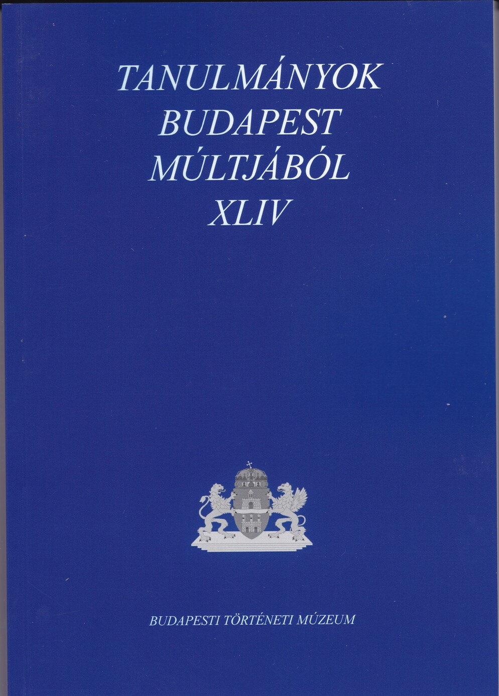 Tanulmányok Budapest múltjából 2020/44. kötet (Rippl-Rónai Múzeum CC BY-NC-ND)