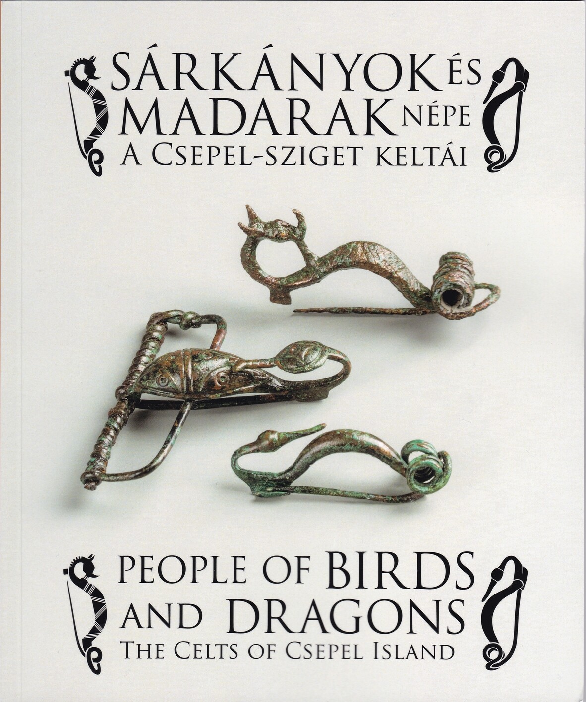 Sárkányok és madarak népe. A Csepel-sziget keltái (Rippl-Rónai Múzeum CC BY-NC-ND)