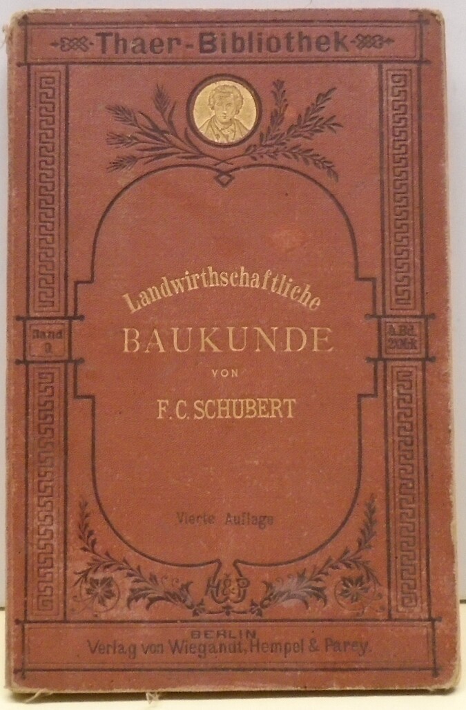 F. C. Schubert: Handbuch der Landwirtschaftlichen Baukunde (Rippl-Rónai Múzeum CC BY-NC-ND)