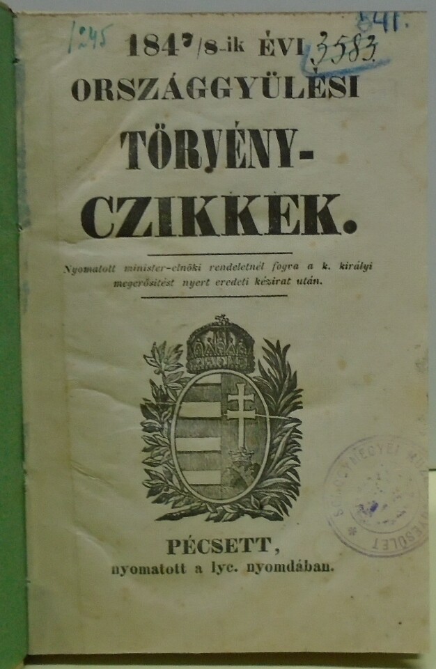1847/8-ik évi országgyűlési törvényczikkek (Rippl-Rónai Múzeum CC BY-NC-ND)