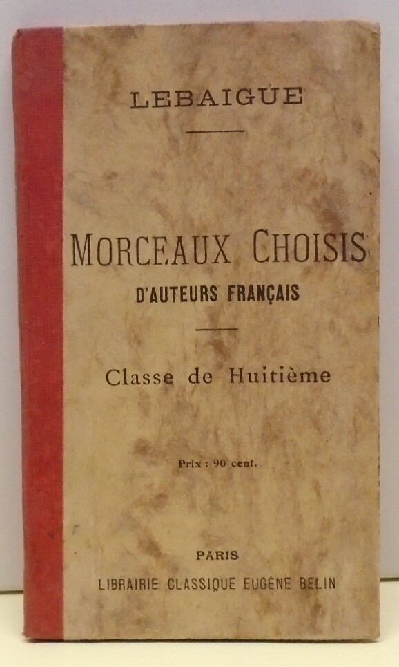 Charles Lebaigue: Morceaux Choisis D'auteurs Français (Rippl-Rónai Múzeum CC BY-NC-ND)