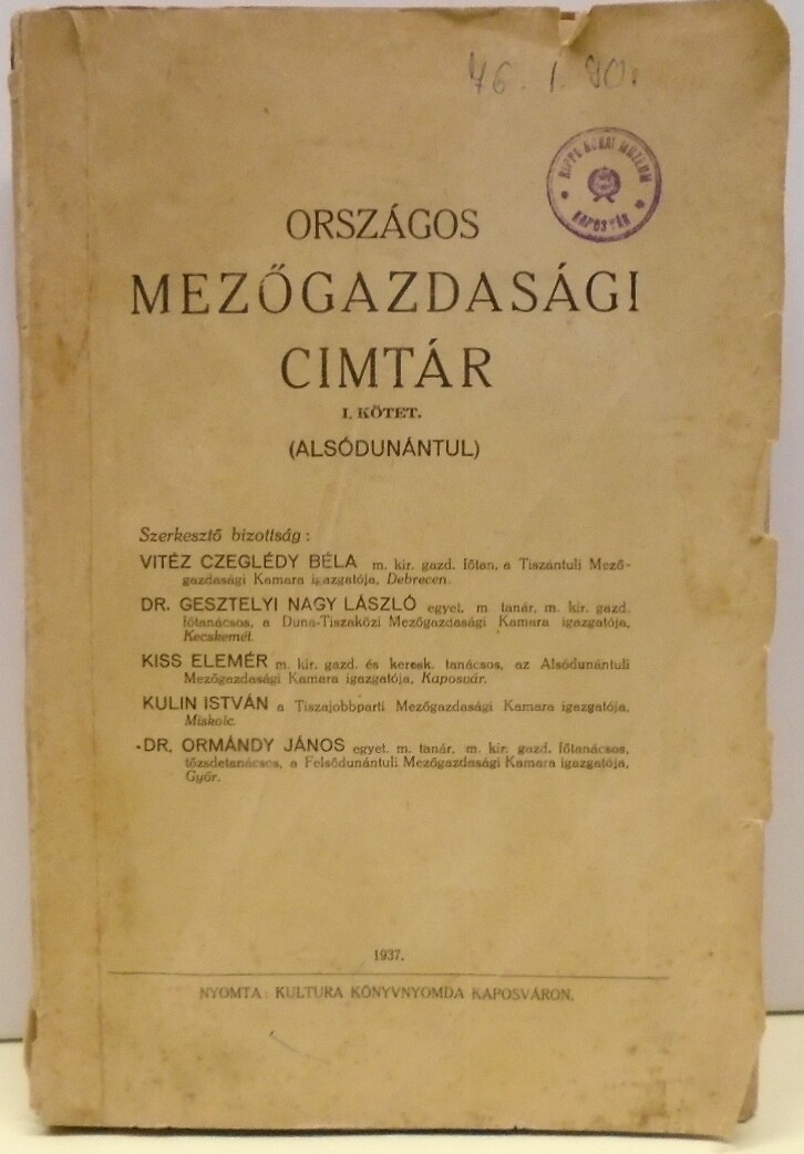 Országos Mezőgazdasági Cimtár 1. kötet: Alsódunántul (Rippl-Rónai Múzeum CC BY-NC-ND)