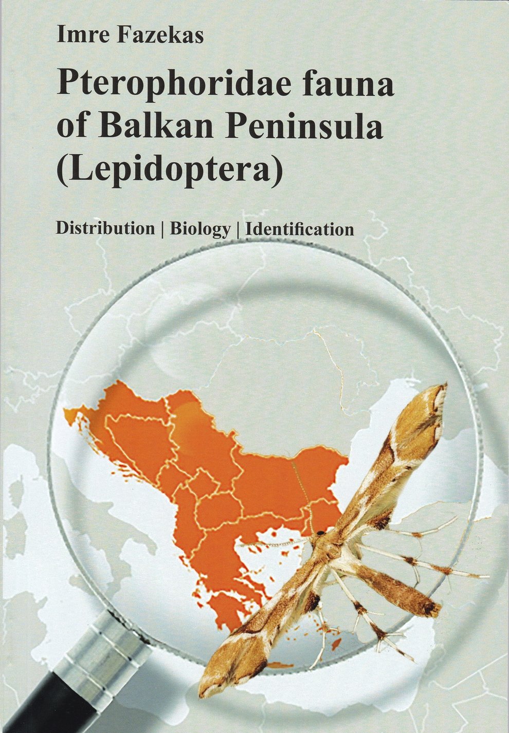 Imre Fazekas: Pterophoridae fauna of Balkan Peninsula (Lepidoptera) (Rippl-Rónai Múzeum CC BY-NC-ND)