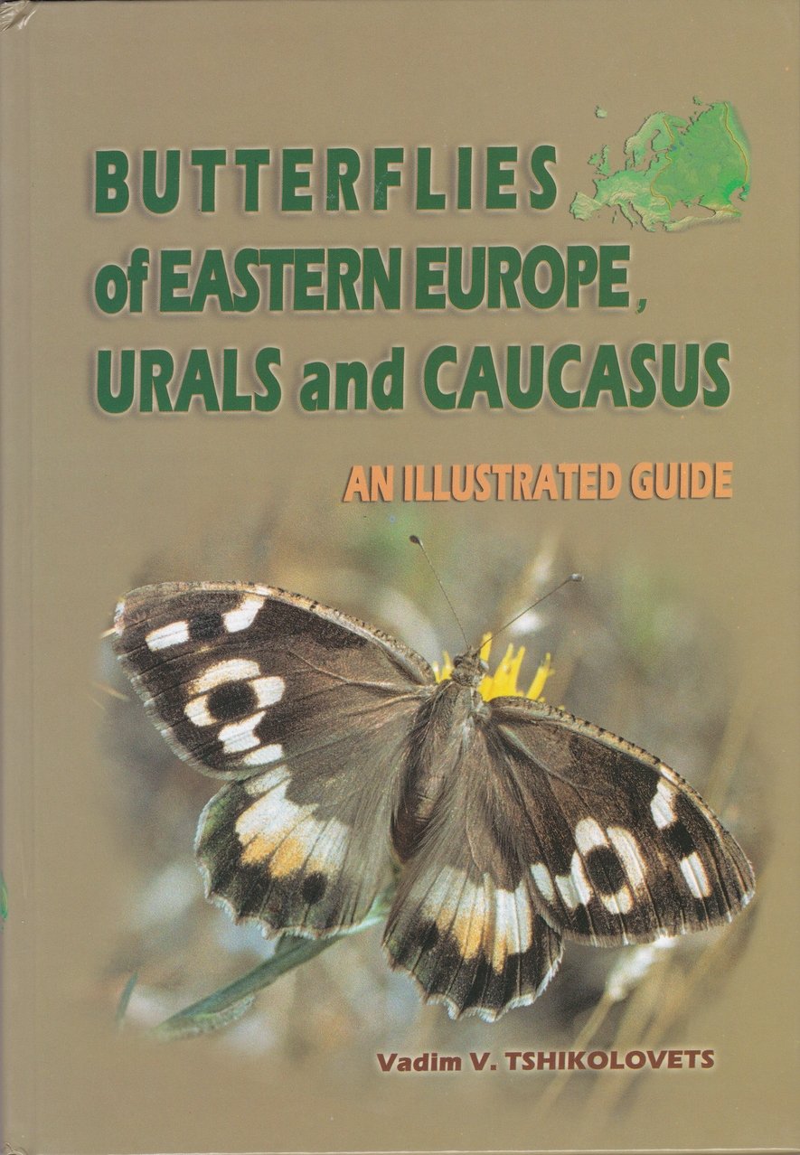 Vadim V. Tshikolovets: Butterflies of Eastern Europe, Urals and Caucasus (Rippl-Rónai Múzeum CC BY-NC-ND)