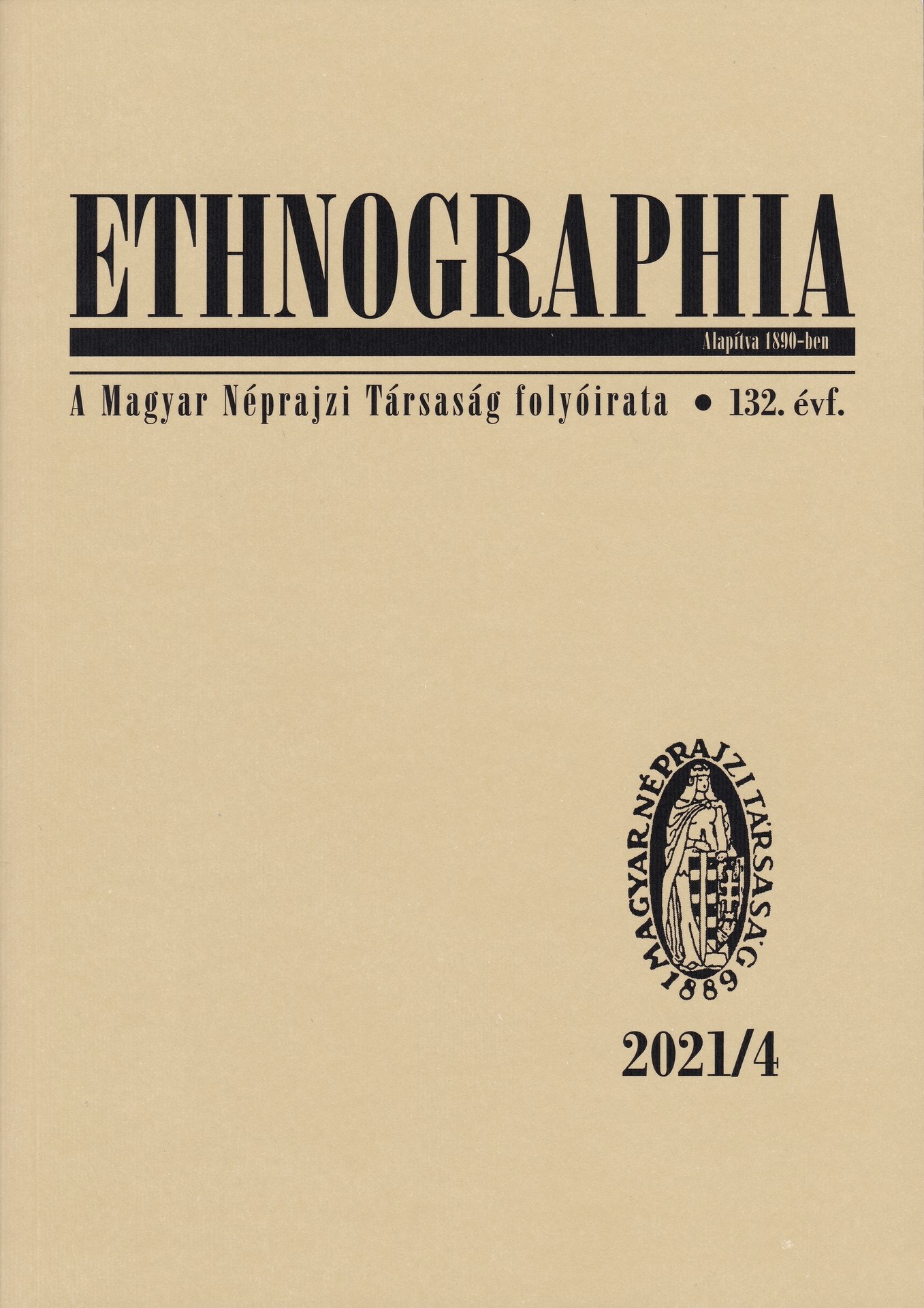 Ethnographia 2021/132. évf. 4. sz. (Rippl-Rónai Múzeum CC BY-NC-ND)