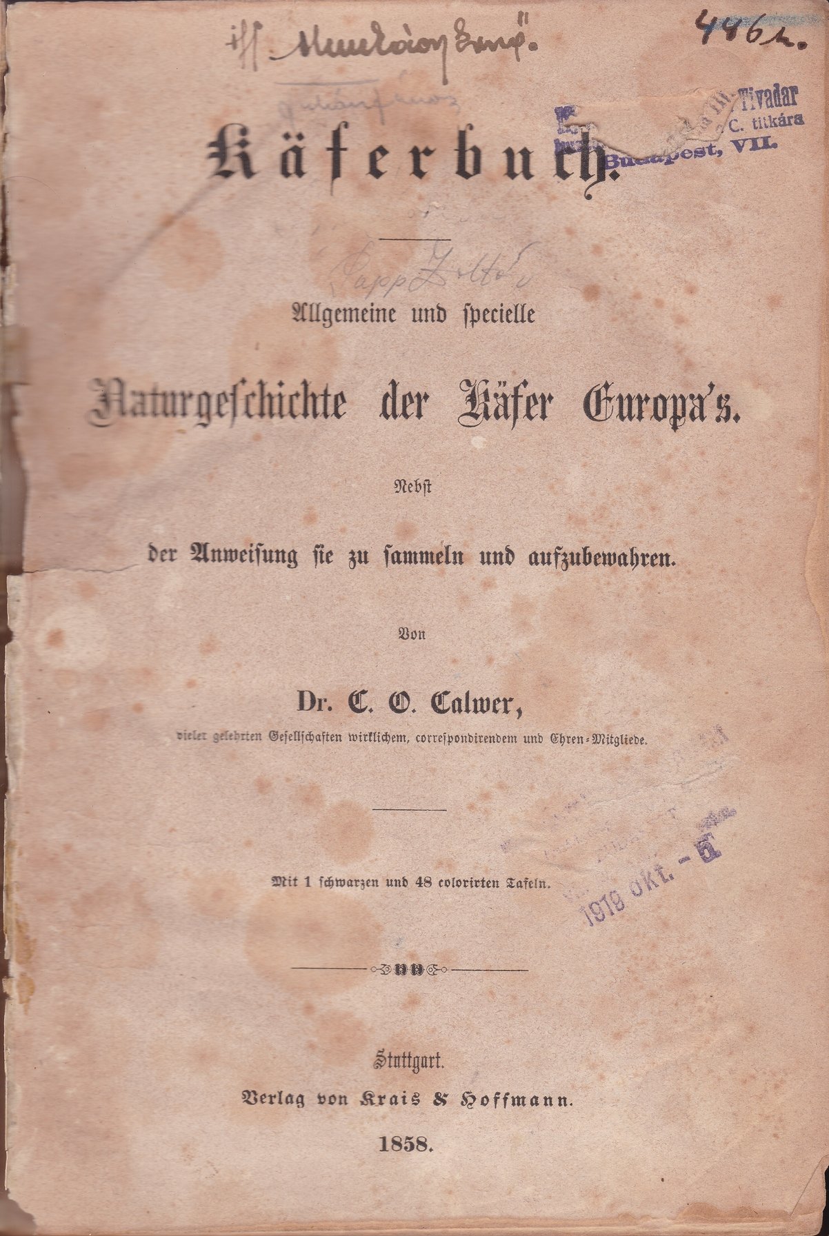 Carl Gustav Calwer: Käferbuch. Allgemeine und specielle Naturgeschichte der Käfer Europa's. Nebst einer Anweisung sie zu sammeln und aufzubewahren. (Rippl-Rónai Múzeum CC BY-NC-ND)