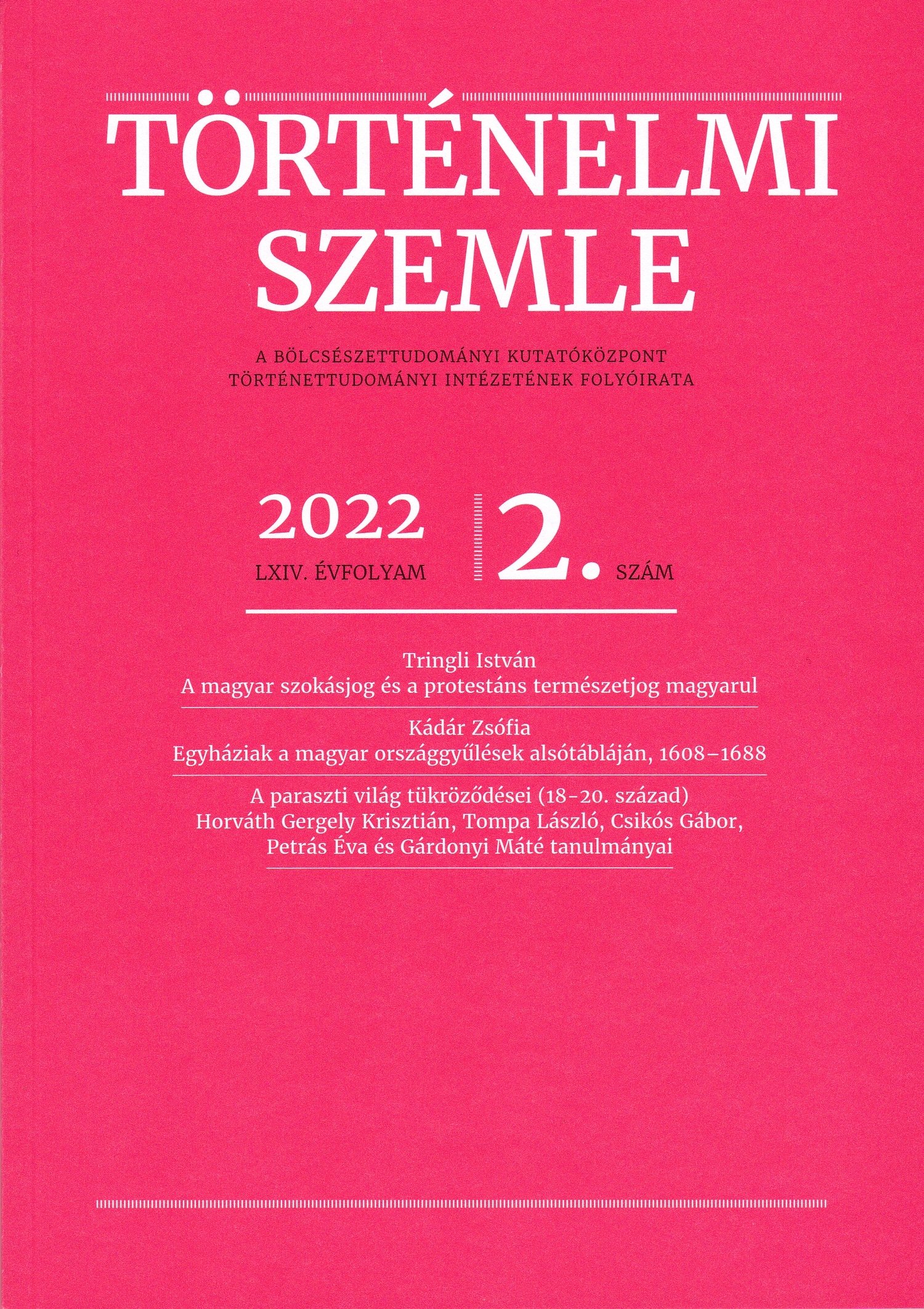 Történelmi Szemle 2022/64. évf. 2. sz. (Rippl-Rónai Múzeum CC BY-NC-ND)