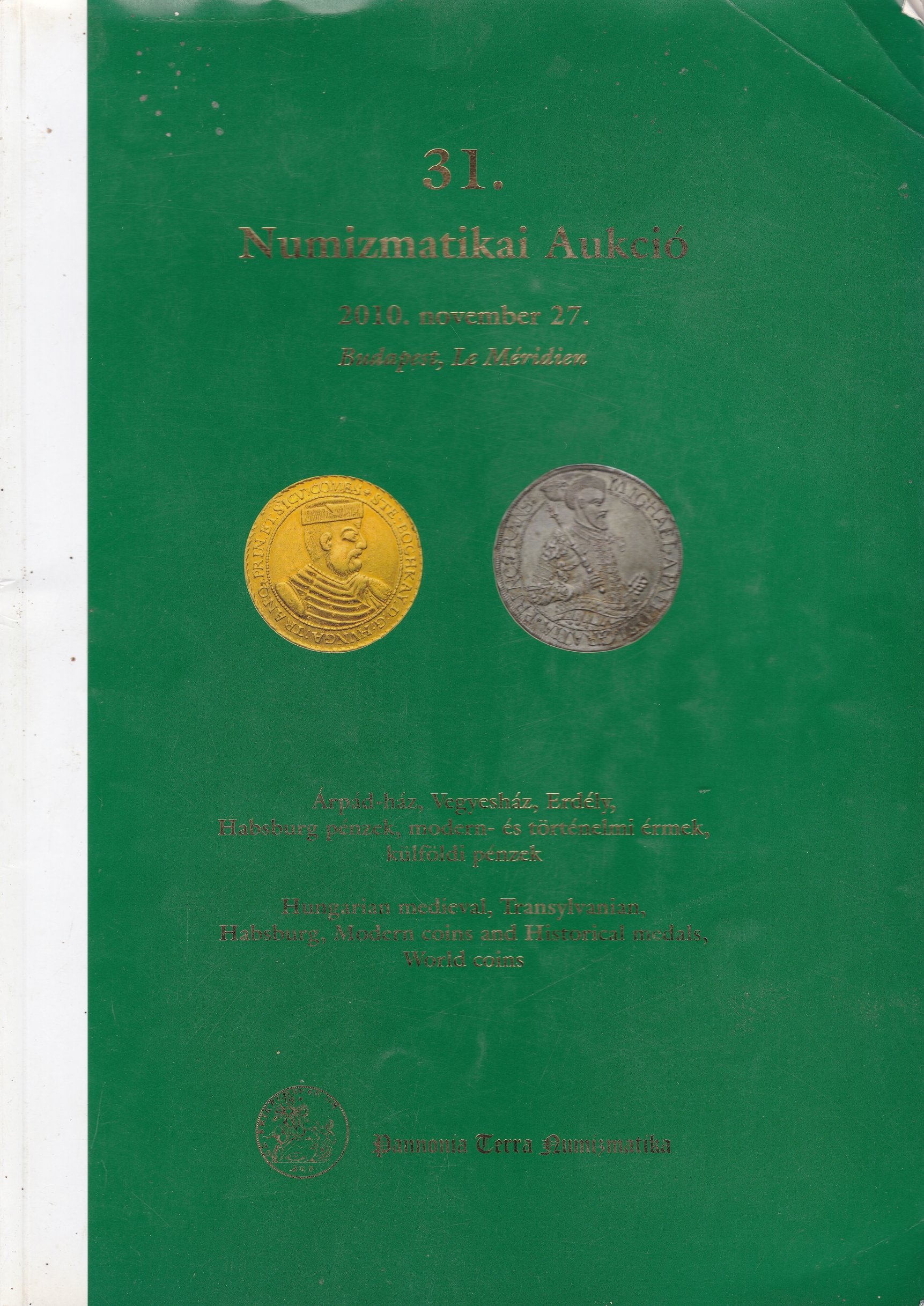 31. Numizmatikai Aukció (Rippl-Rónai Múzeum CC BY-NC-ND)