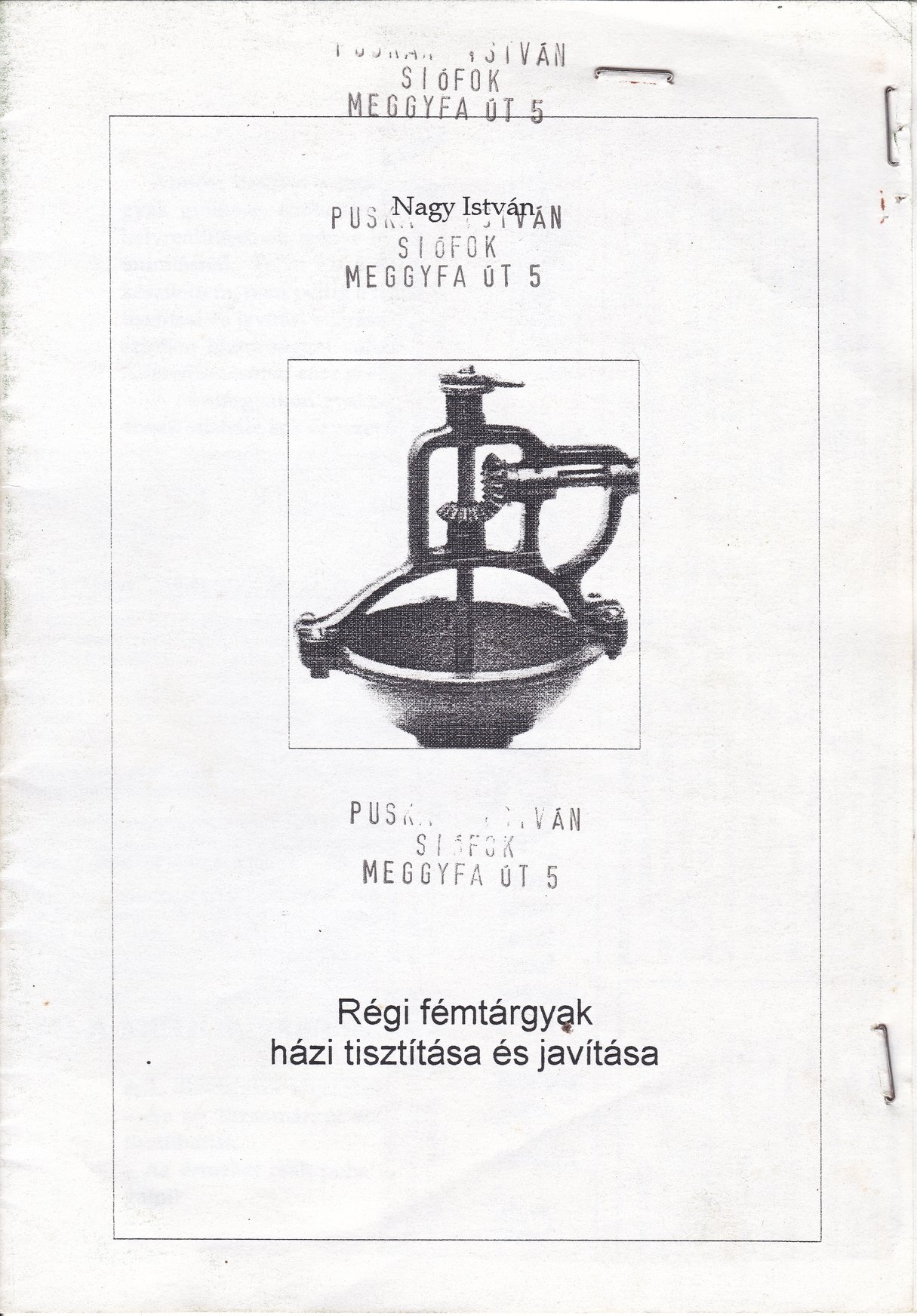 Nagy István: Régi fémtárgyak házi tisztítása és javítása (Rippl-Rónai Múzeum CC BY-NC-ND)
