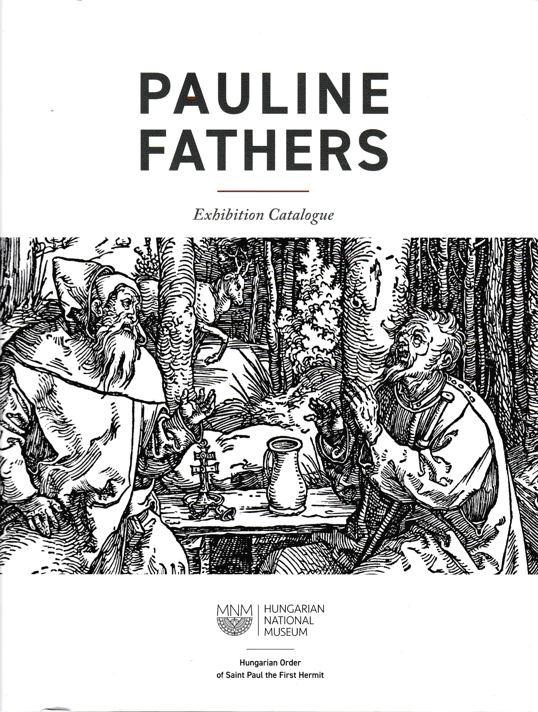 Pauline Fathers. Exhibition Catalogue (Rippl-Rónai Múzeum CC BY-NC-ND)