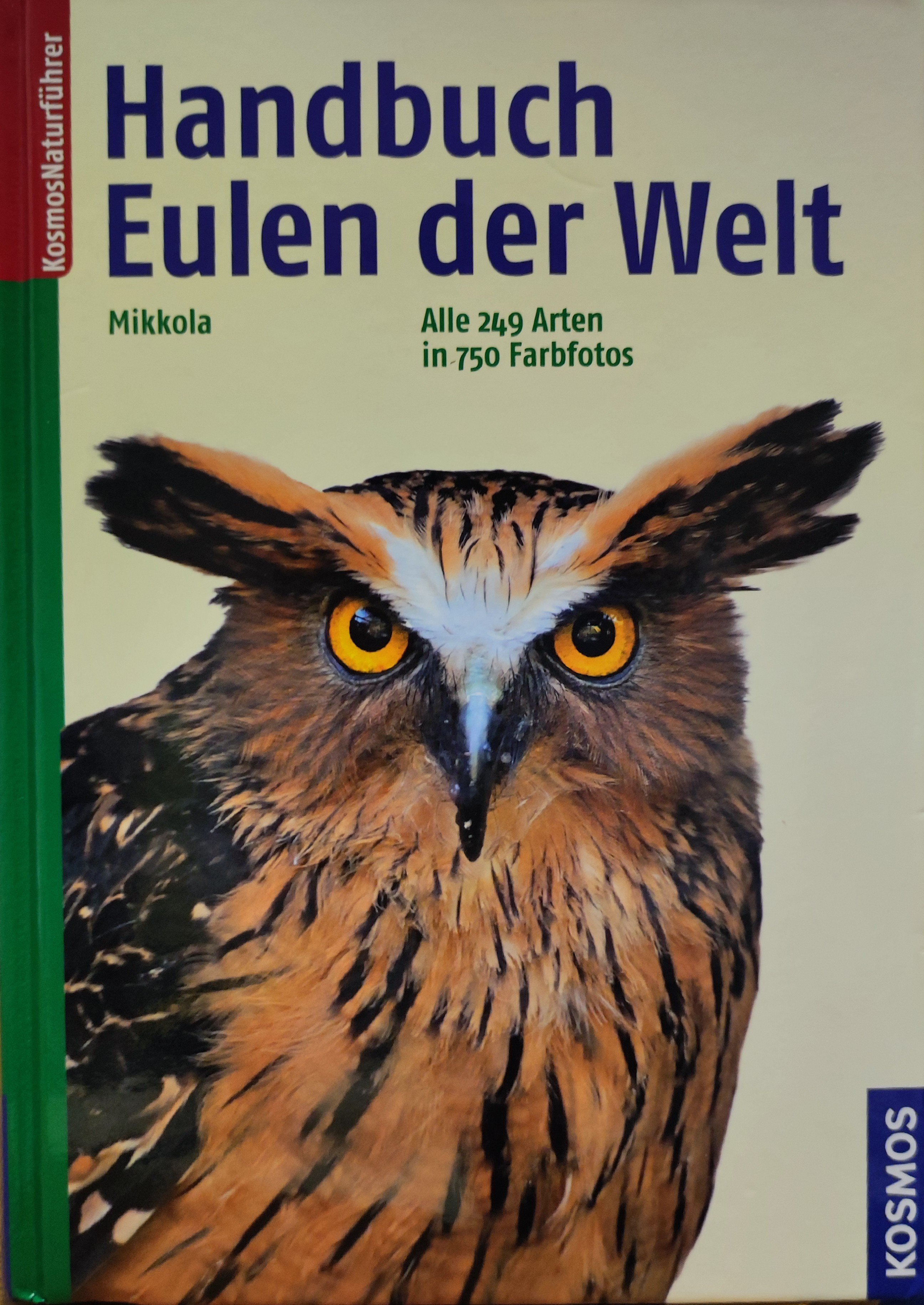 Heimo Mikkola: Handbuch Eulen der Welt (Rippl-Rónai Múzeum CC BY-NC-ND)