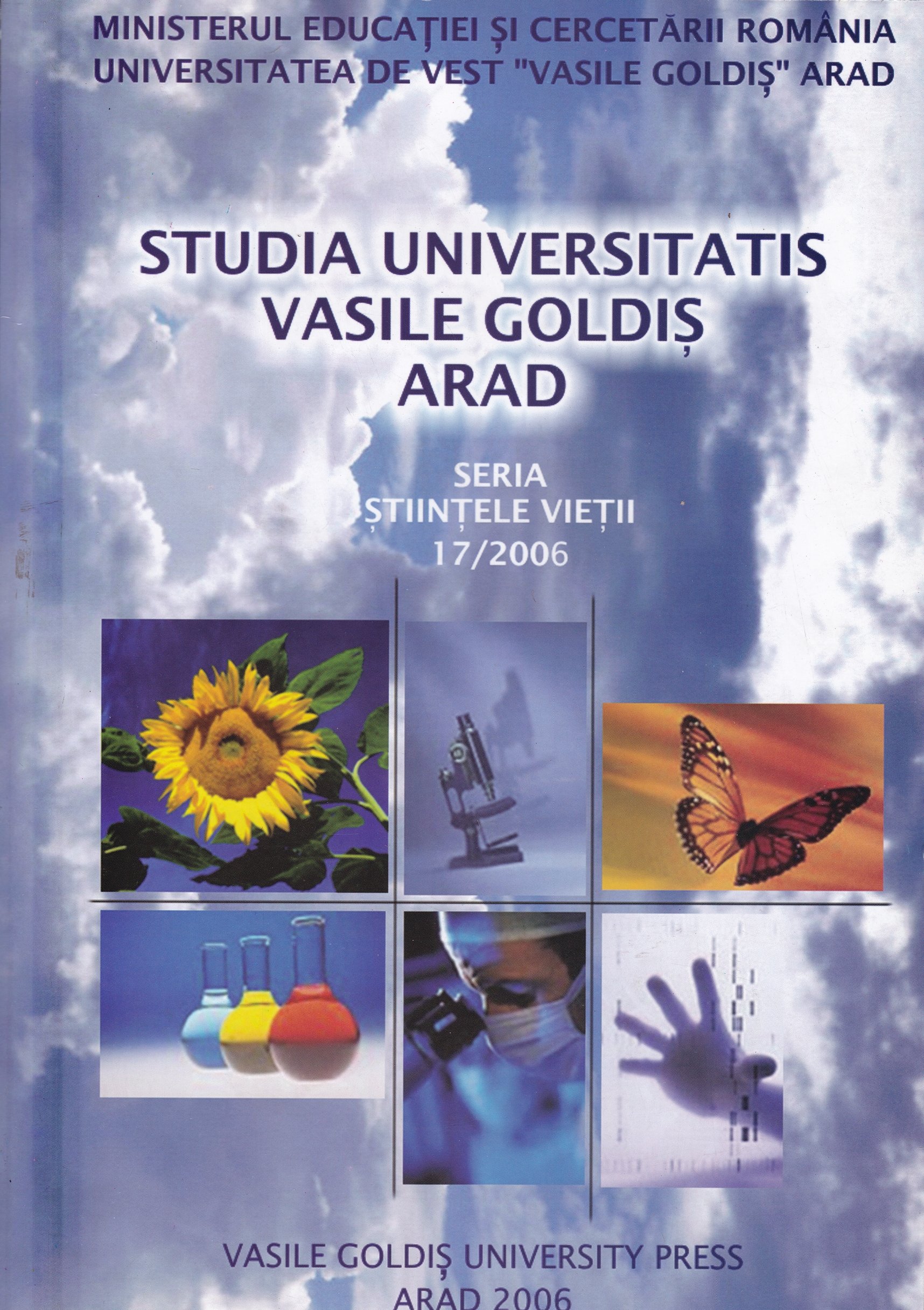 Studia Universitatis „Vasile Goldis” Arad. Seria Stiintele Vietii 2006/17. évfolyam Supliment (Rippl-Rónai Múzeum CC BY-NC-ND)